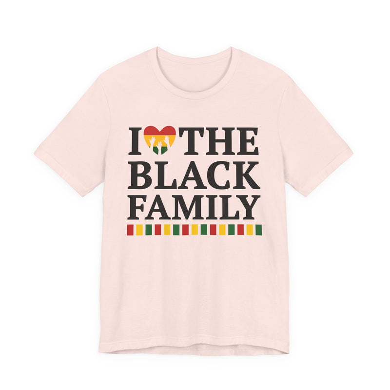 I Love The Black Family