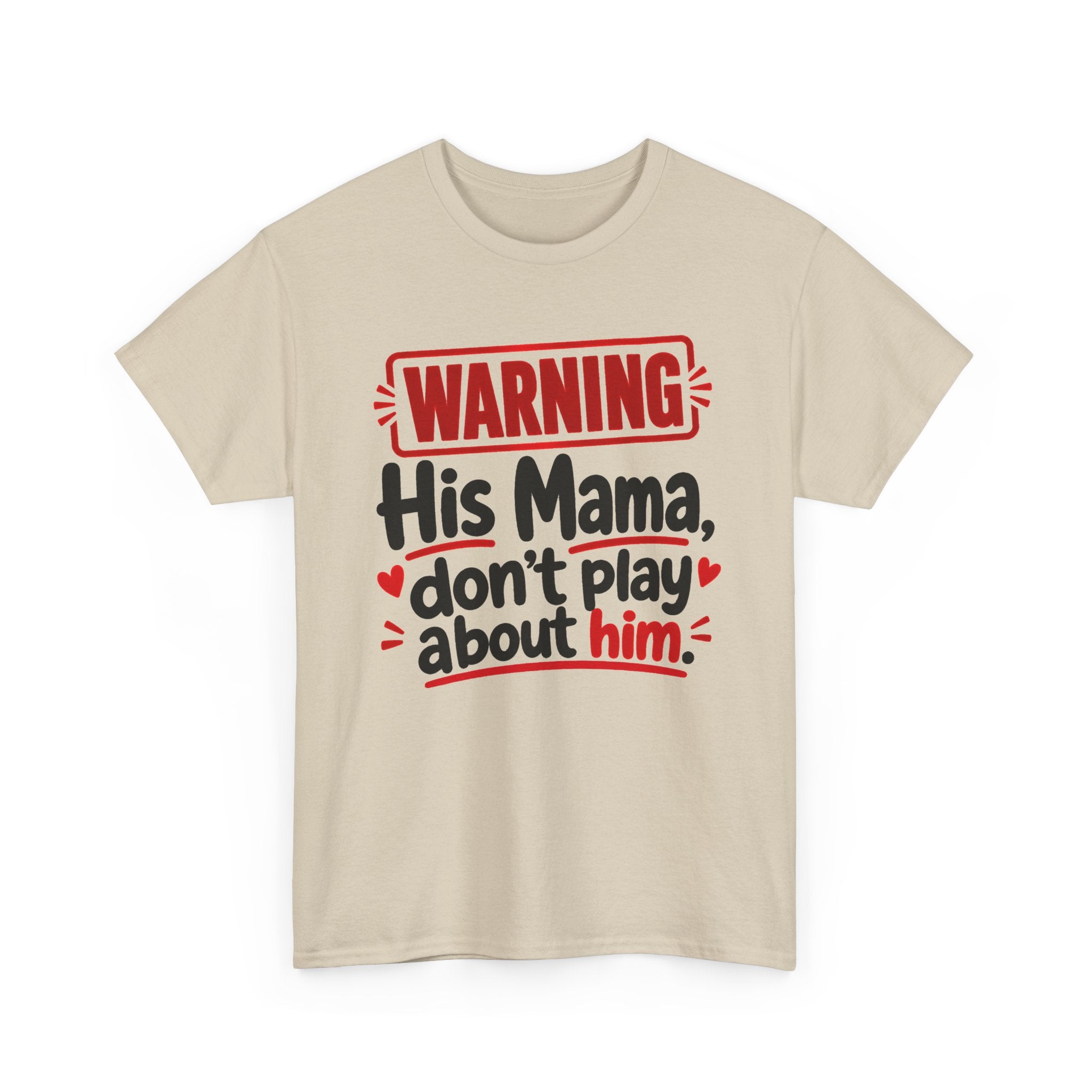 His Mama, Don't Play About Him － Adult Parent Child T-shirt
