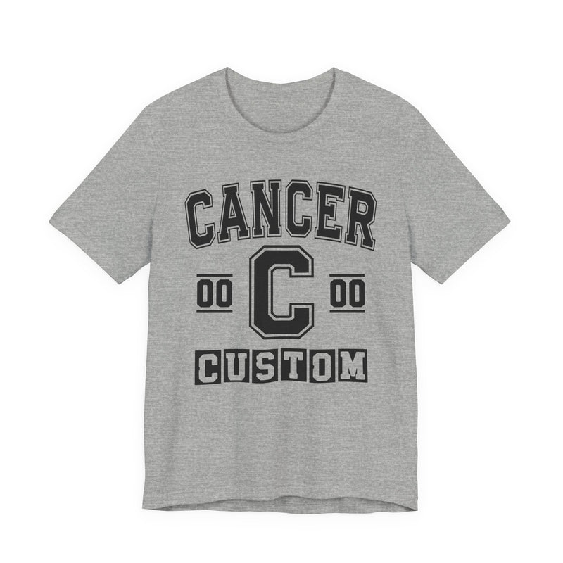 Custom Cancer Varsity T-Shirt — Customize Birthday Day/Month/Year — Customize Season/nation/Society