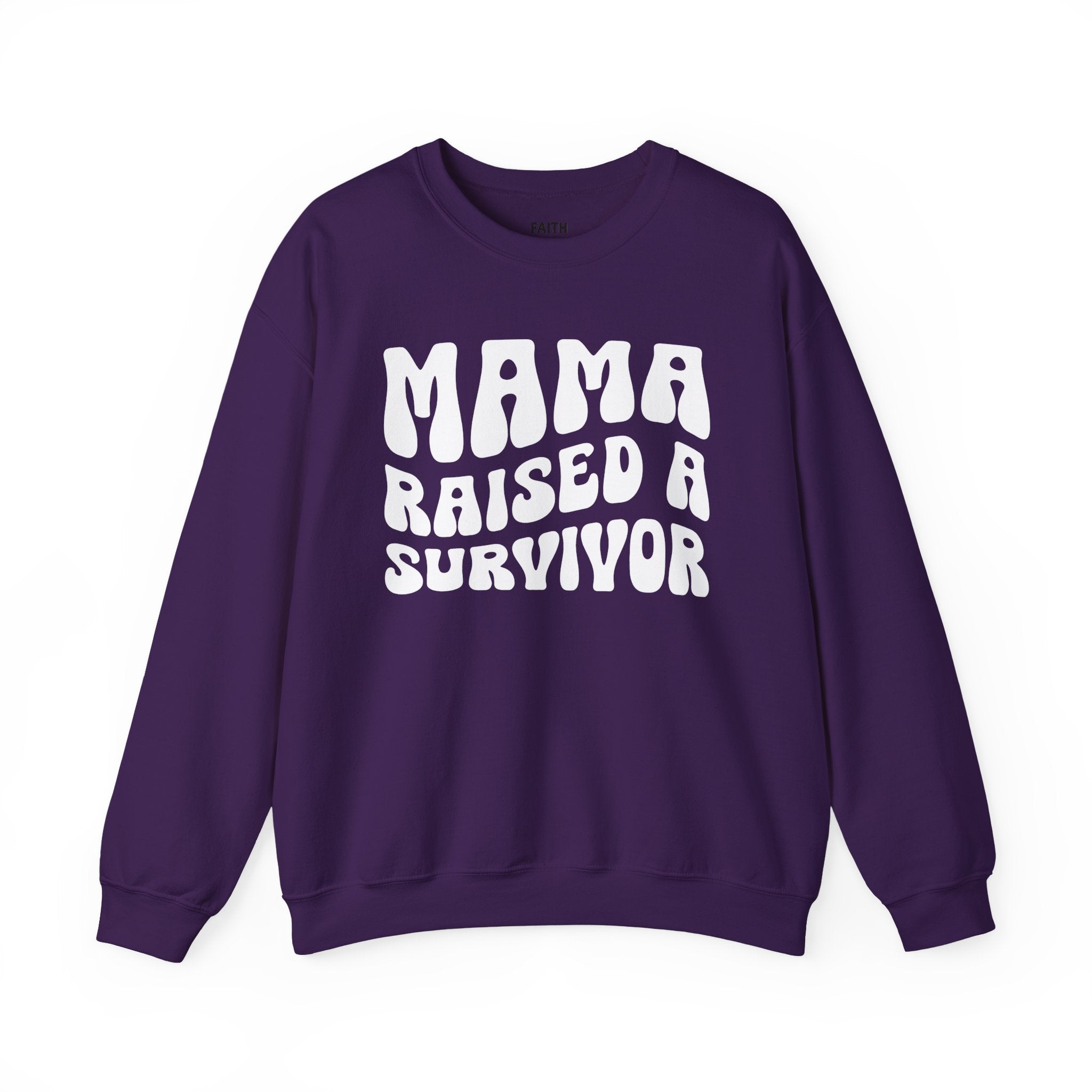Mama Raised A Survivor - Sweatshirt