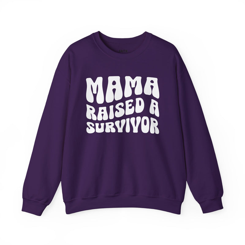 Mama Raised A Survivor — Sweatshirt