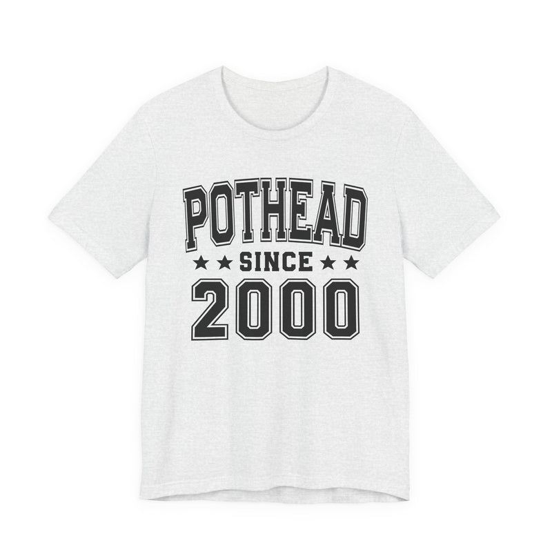 Pothead Since (Personalized Date) —  Bride/Married T-shirt, Wedding & Anniversary Gift