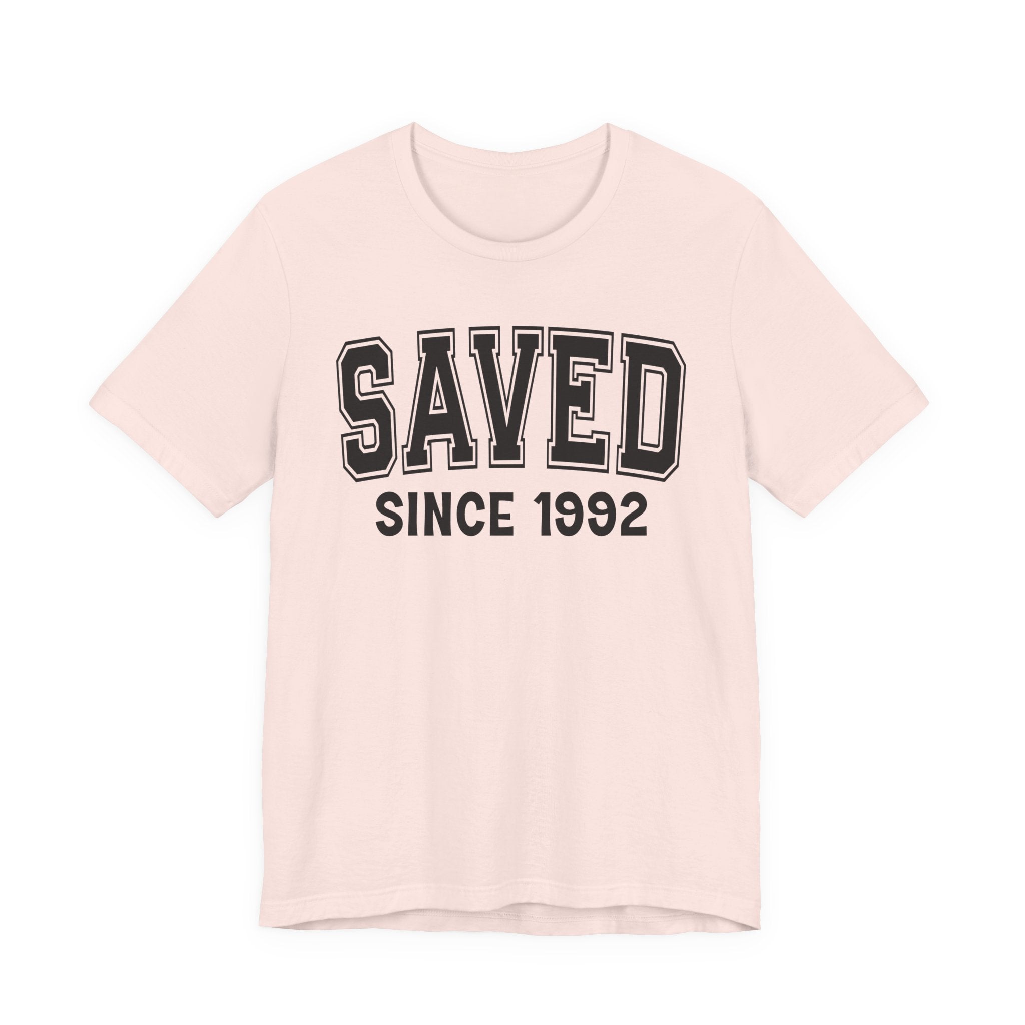 Saved Personalization T-Shirt - Add Your Special "Since Date"