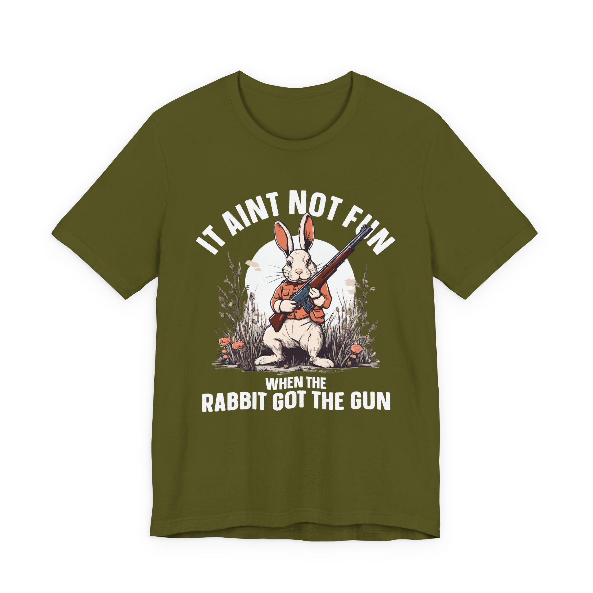 It Aint Not Fun Whe The Rabbit Got The Gun T-Shirt
