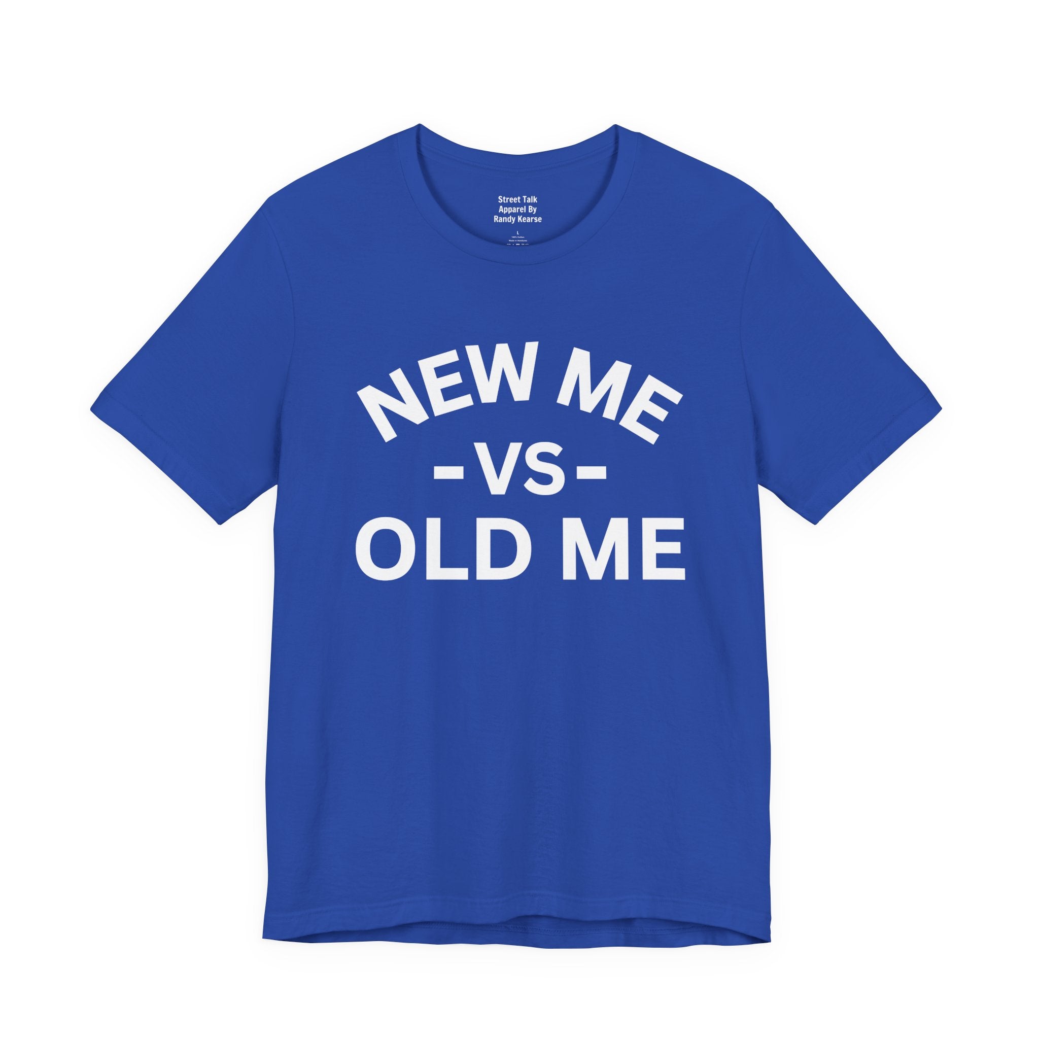 New Me VS Old Me T-Shirt