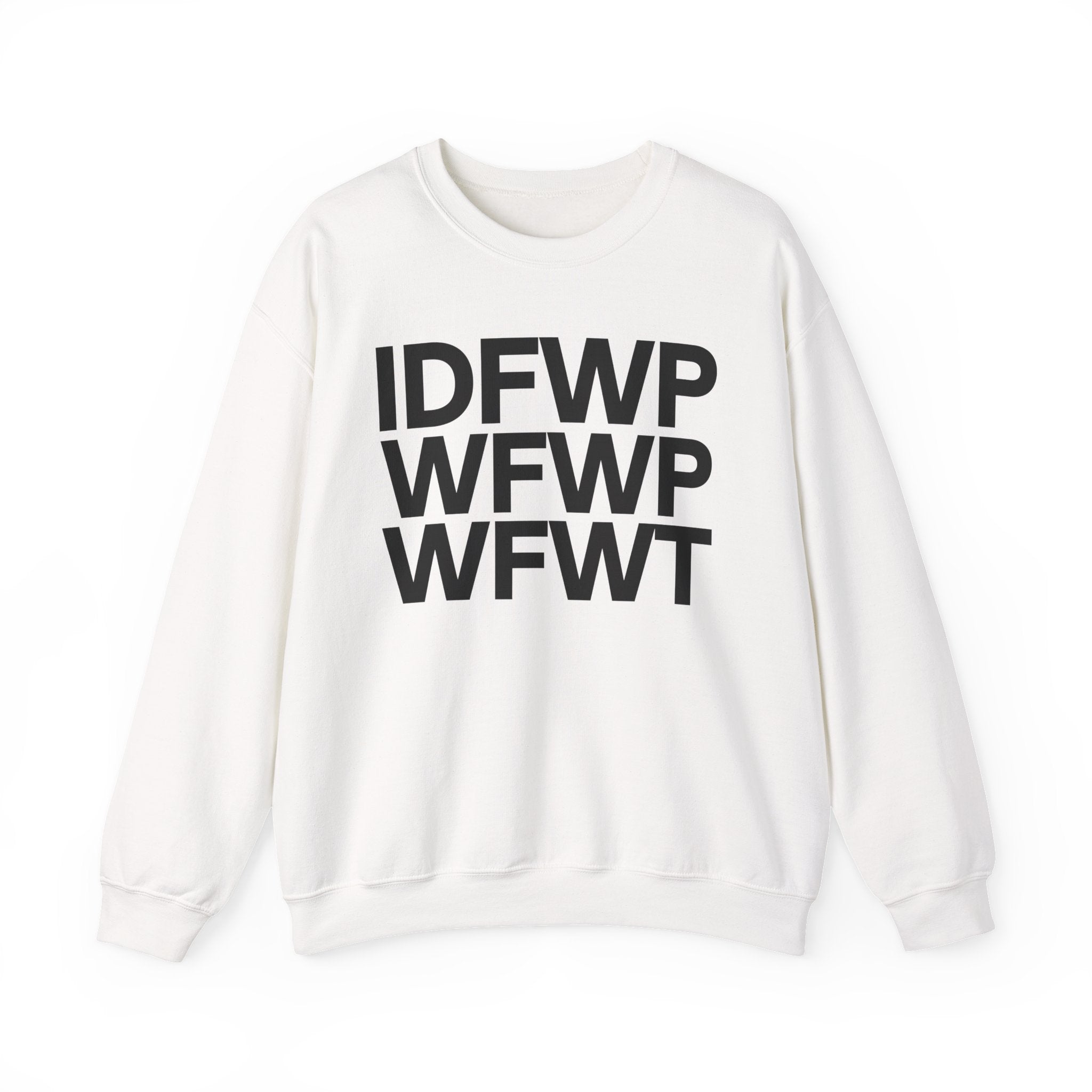 IDFWPWFWPWFWT - (I Don't Fuck With People Who Fuck With People Who Fuck With Trump) - Political Humor Hoodie