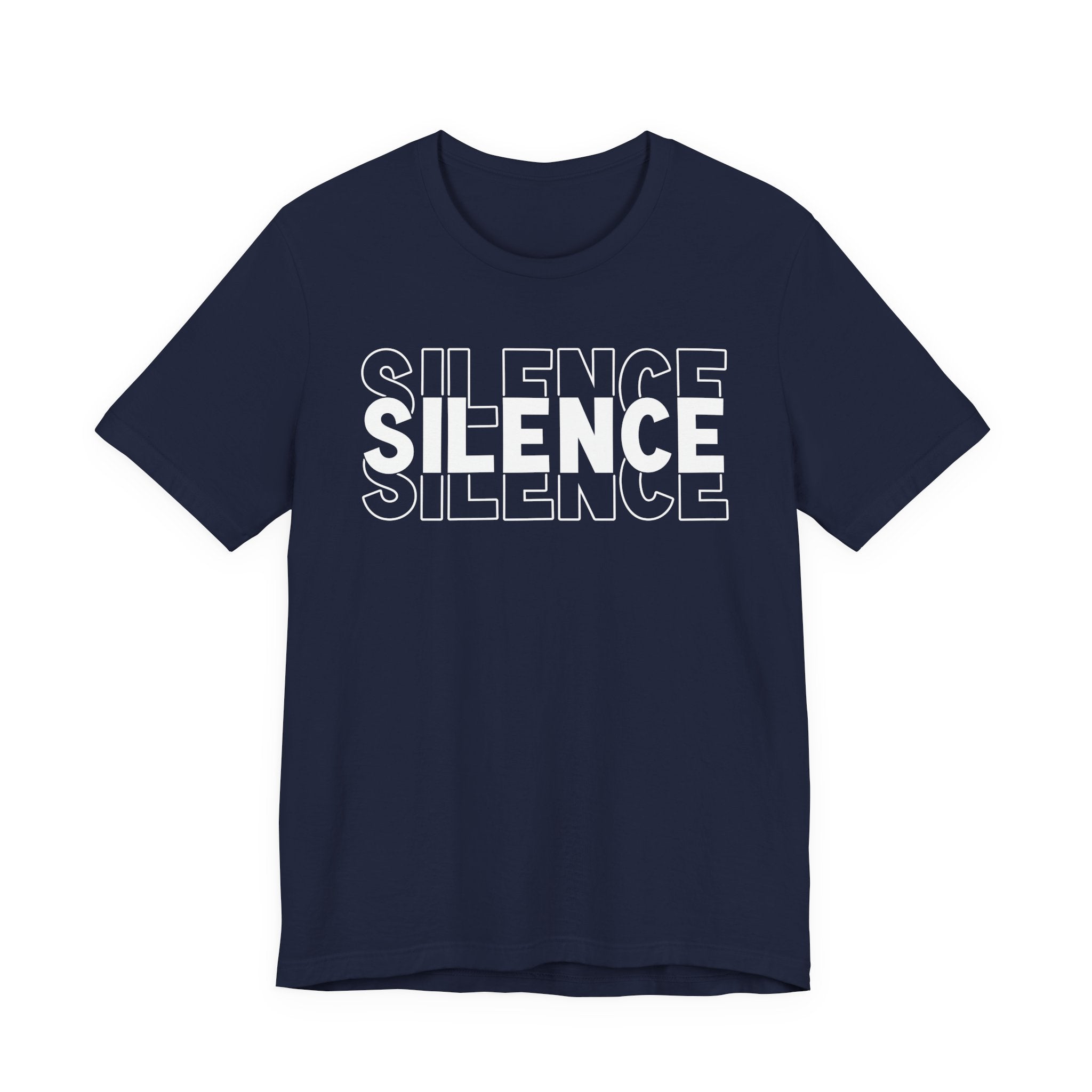 Silence T-Shirt..