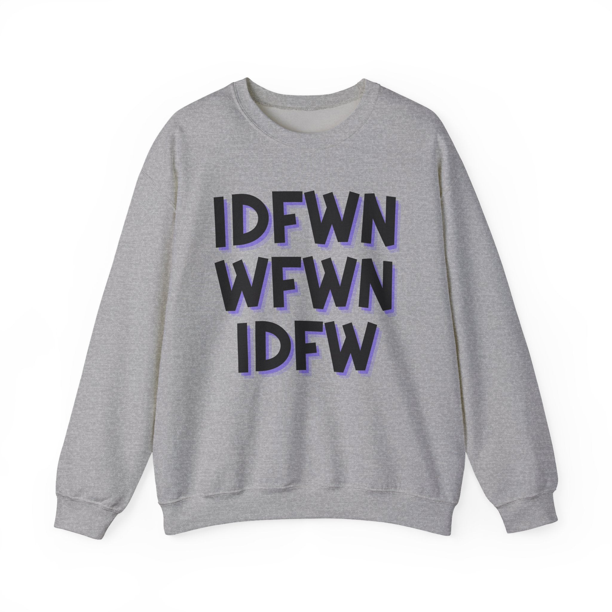 IDFWNWFWNIDFW - Sweatshirt