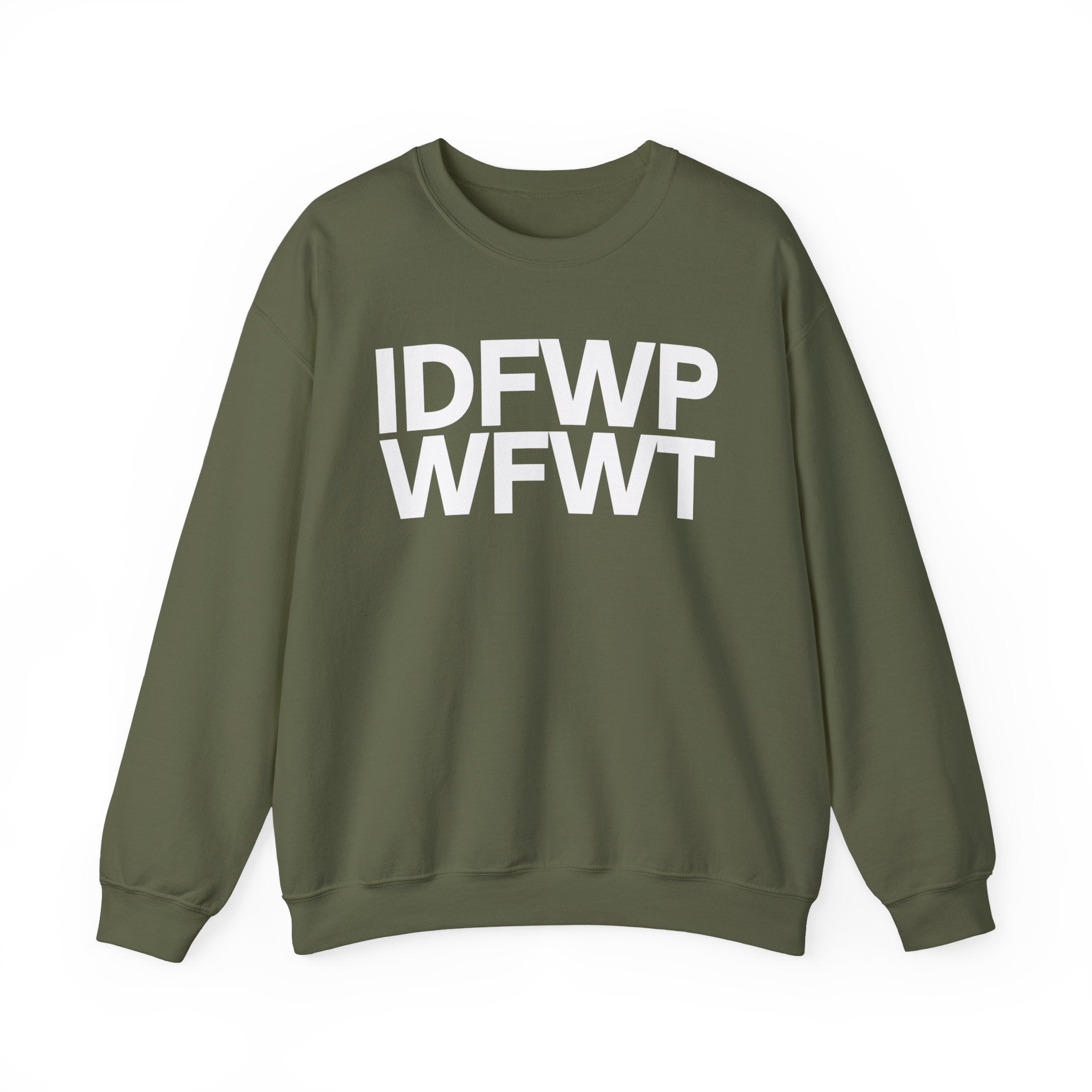 IDFWPWFWT (I Don't Fuck Wit People Who Fuck Wit Trump) - Political Sweatshirt
