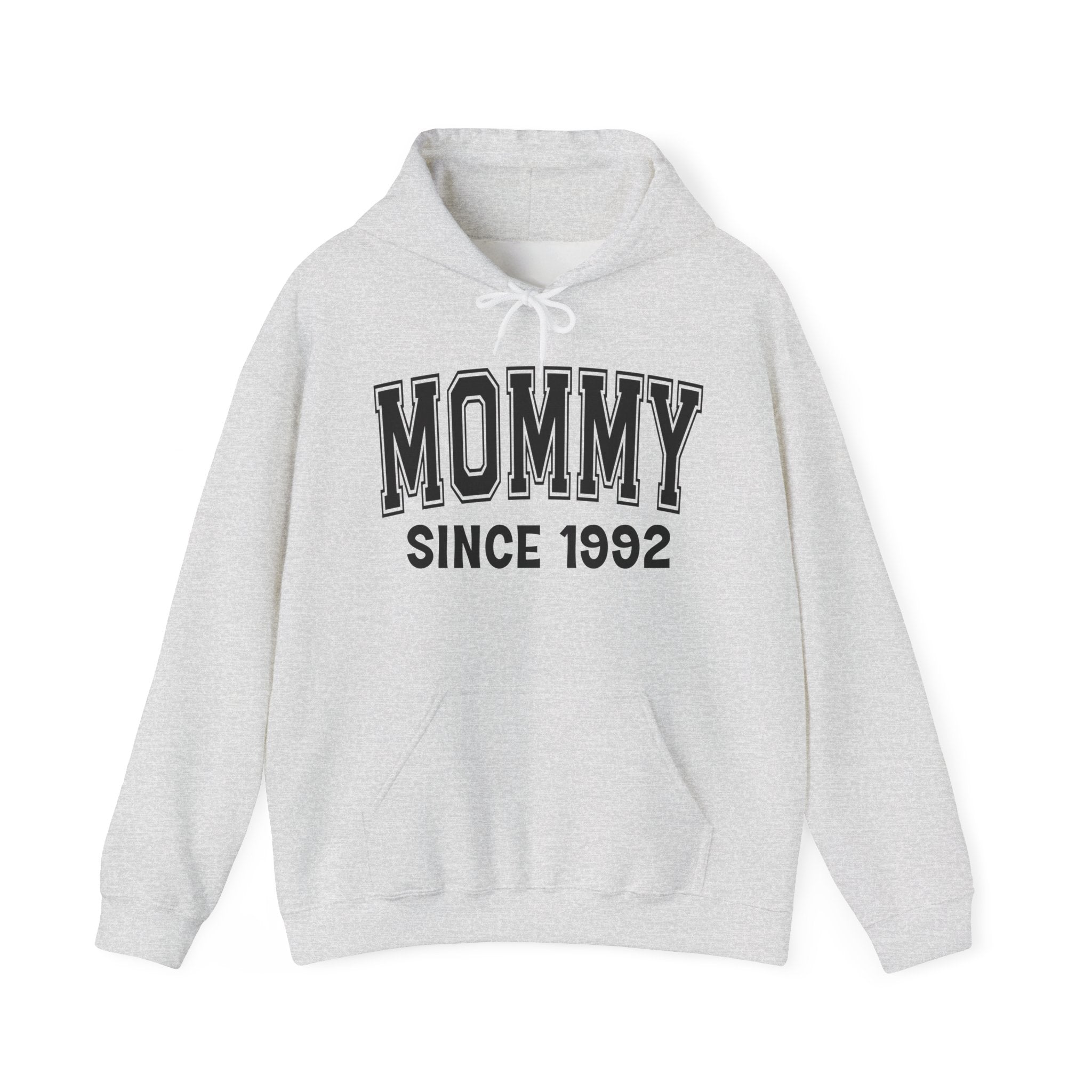 Mommy Personalization Hoodie - Add Your Special "Since Date"
