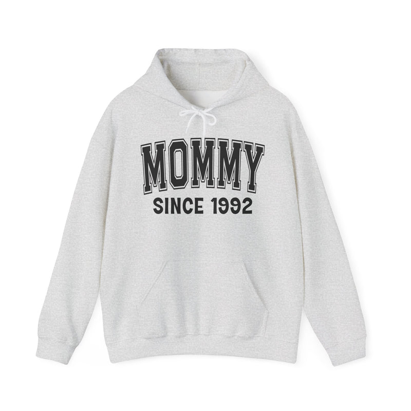 Mommy Personalization Hoodie — Add Your Special "Since Date"