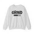 Grind 100% Loaded - Hustler Motivational Sweatshirt