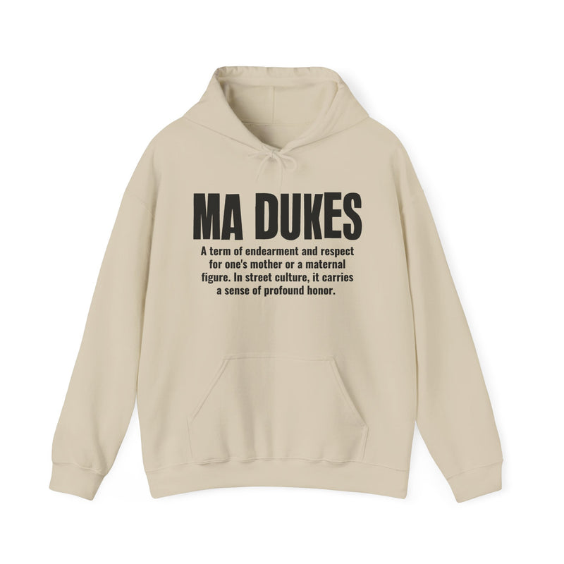 Ma Dukes — Mother Slang Definition Hoodie