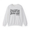Thou Shall Not Fucketh With Ghetto (Censored Bitch) - Vintage funny Bible-Print Slogan Tee Shirt