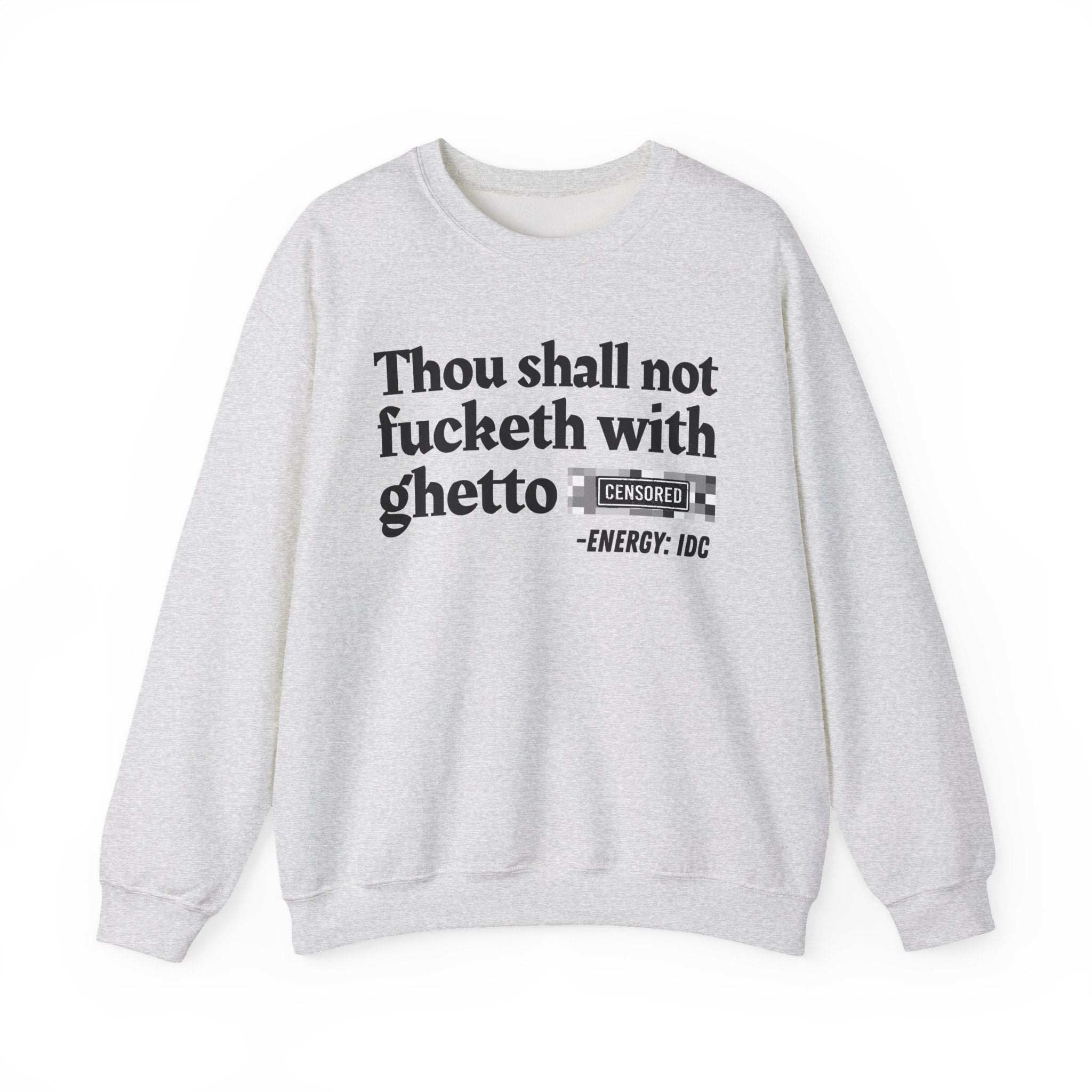 Thou Shall Not Fucketh With Ghetto (Censored Bitch) - Vintage funny Bible-Print Slogan Tee Shirt