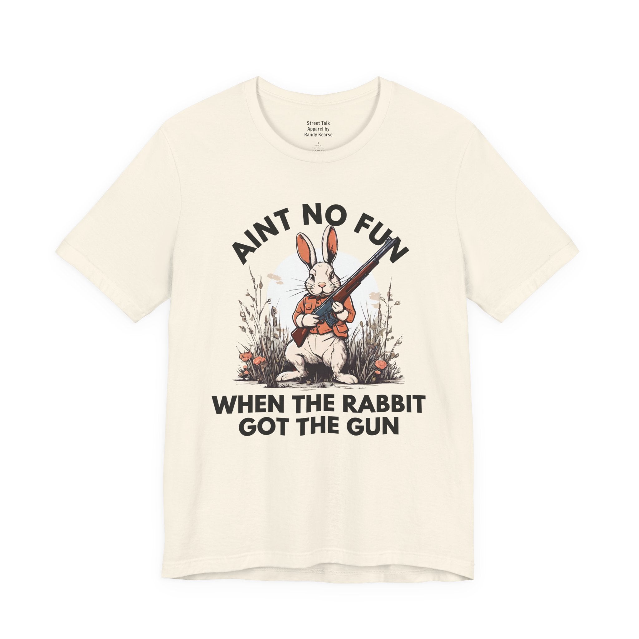 Ain't No Fun When The Rabbit Got The Gun — T-Shirt V2
