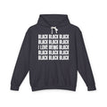 I Love Being Black - Gen X Slang Hoodie