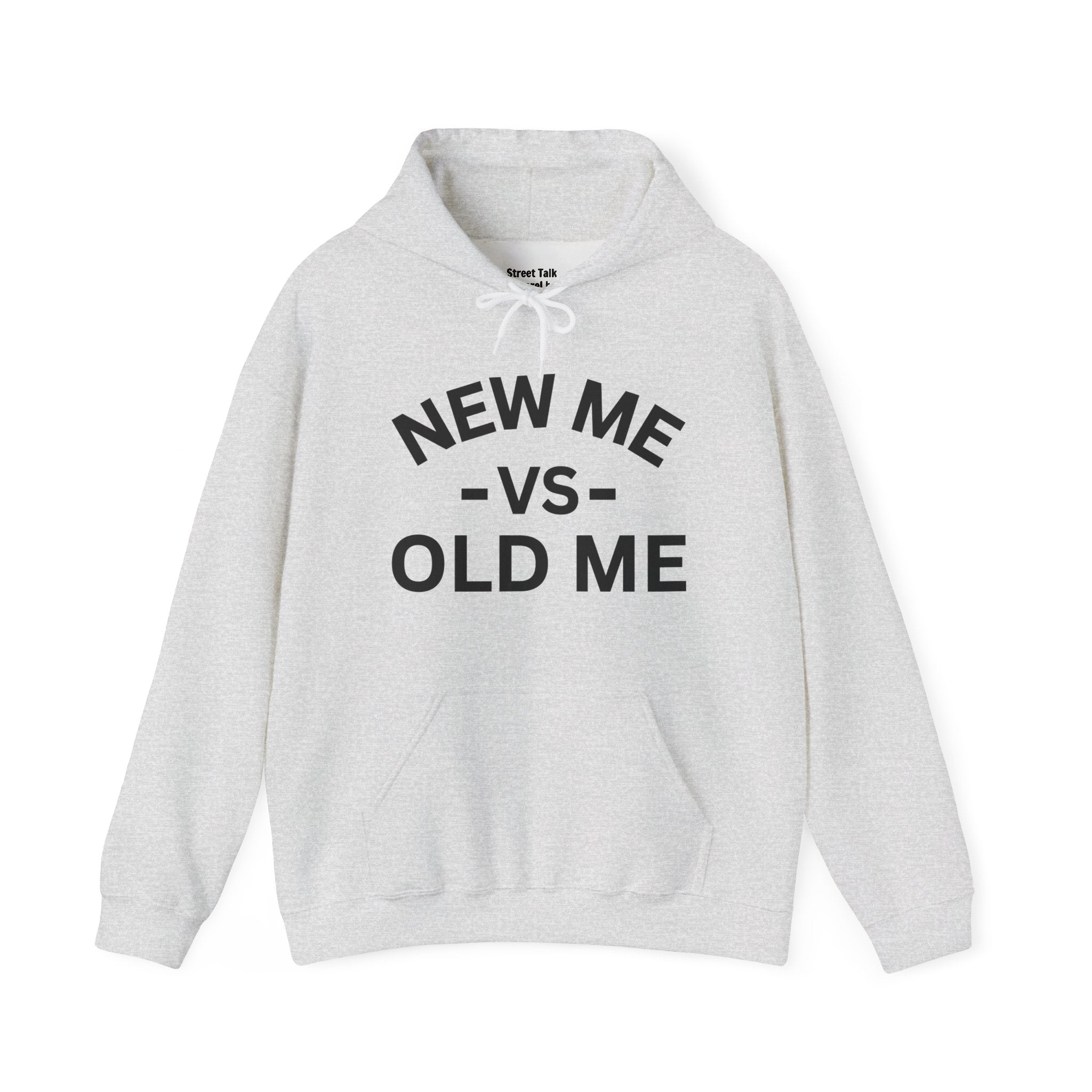 New Me Vs Old Me — Hoodie