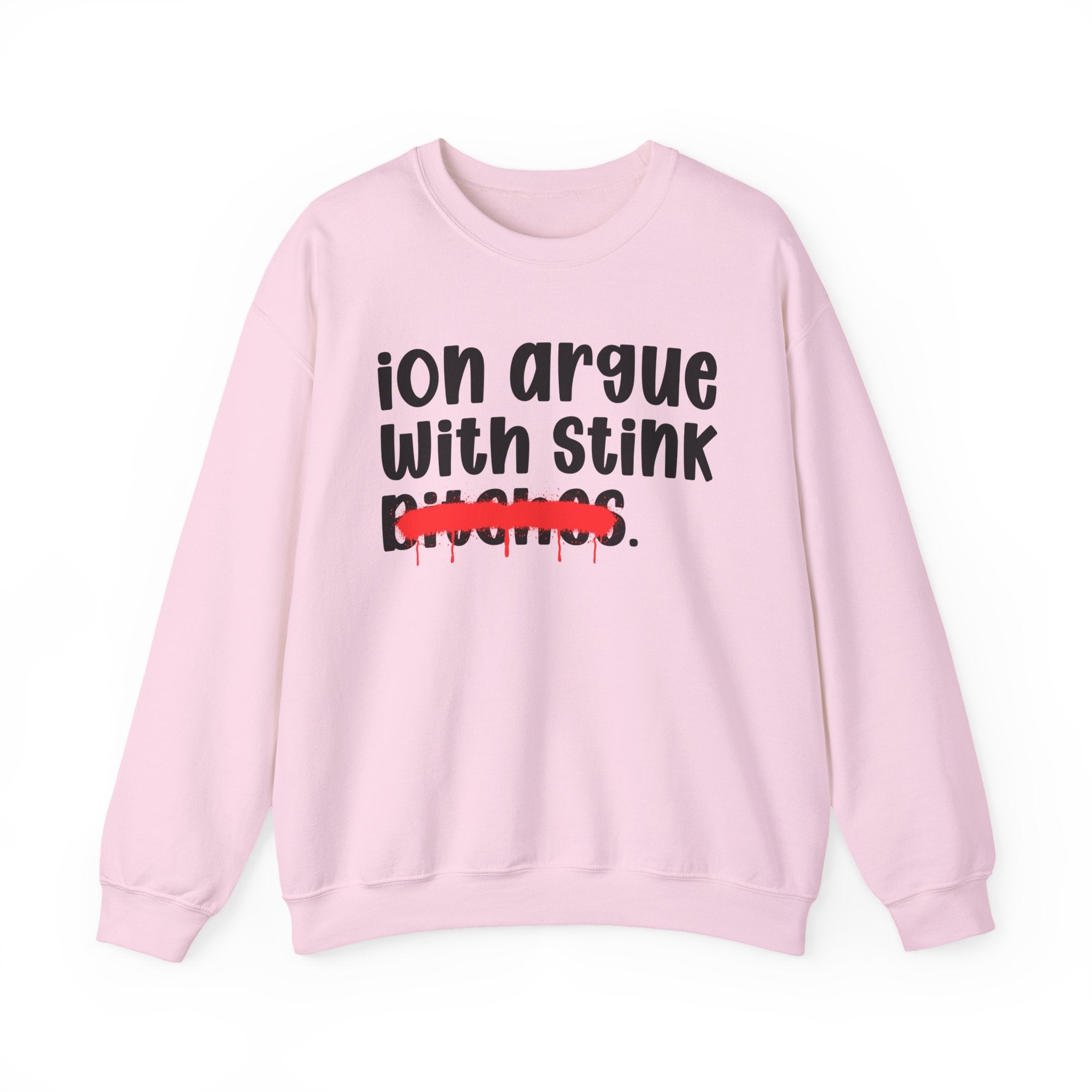 ION (I Don't) Argue With Stink Bitches — Funny...