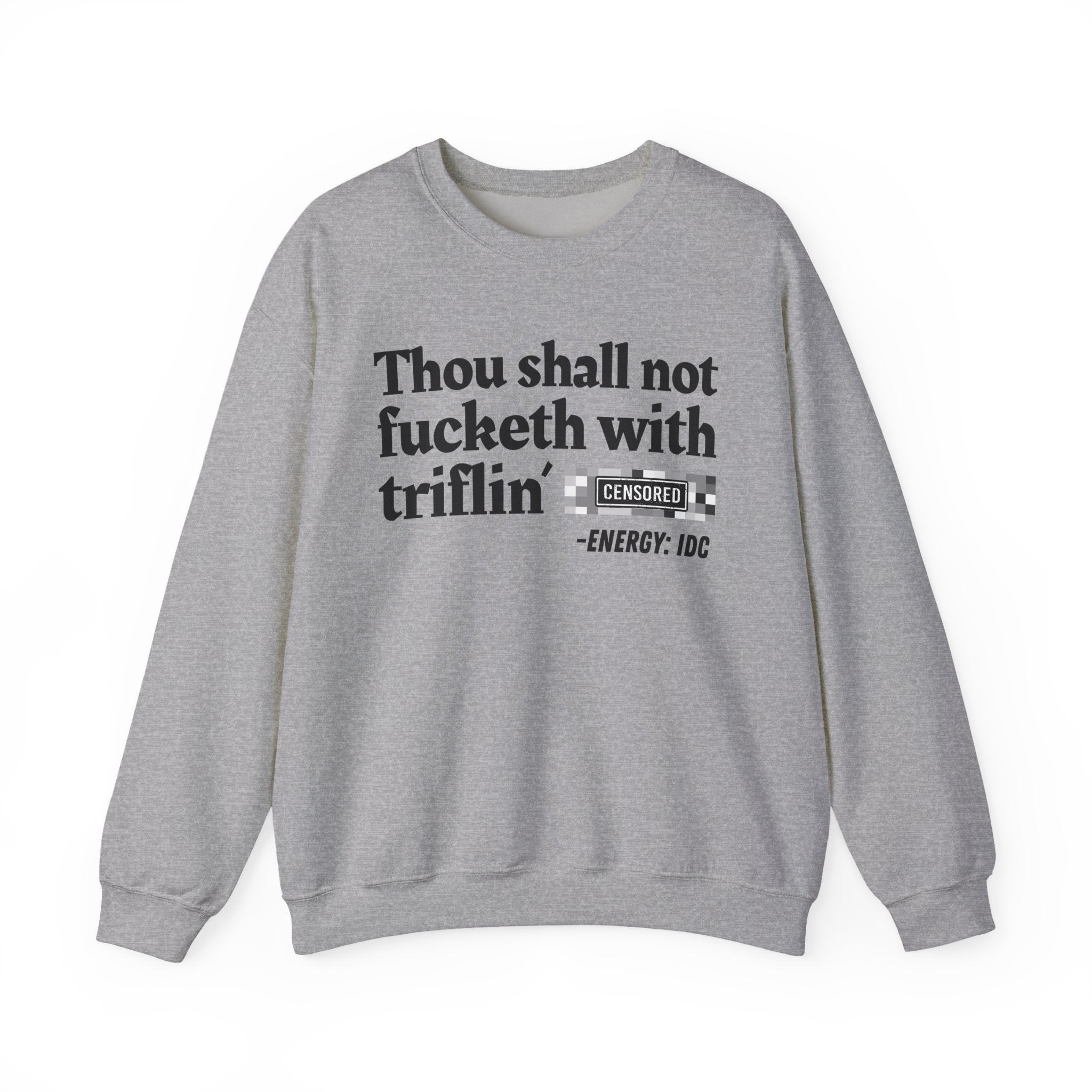 Thou Shall Not Fucketh With Triflin' (Censored Bitch) — Vintage funny Bible——Print Slogan T-Shirt