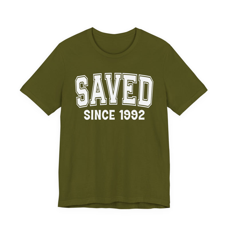Saved Personalization T-Shirt — Add Your Special "Since Date"