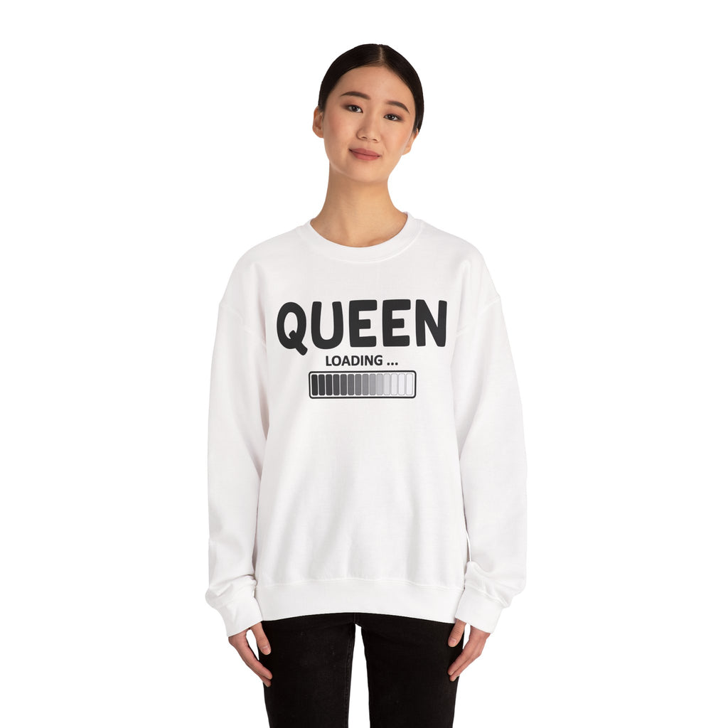Queen Loading - Sweatshirt