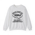 What Part of GOMF You Don’t Understand? Witty Sweatshirt
