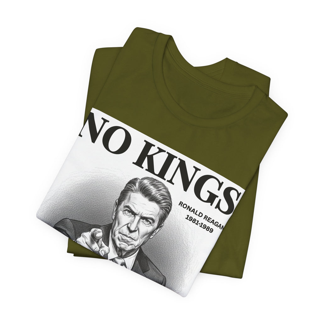 No Kings Ronald Reagan T-shirt