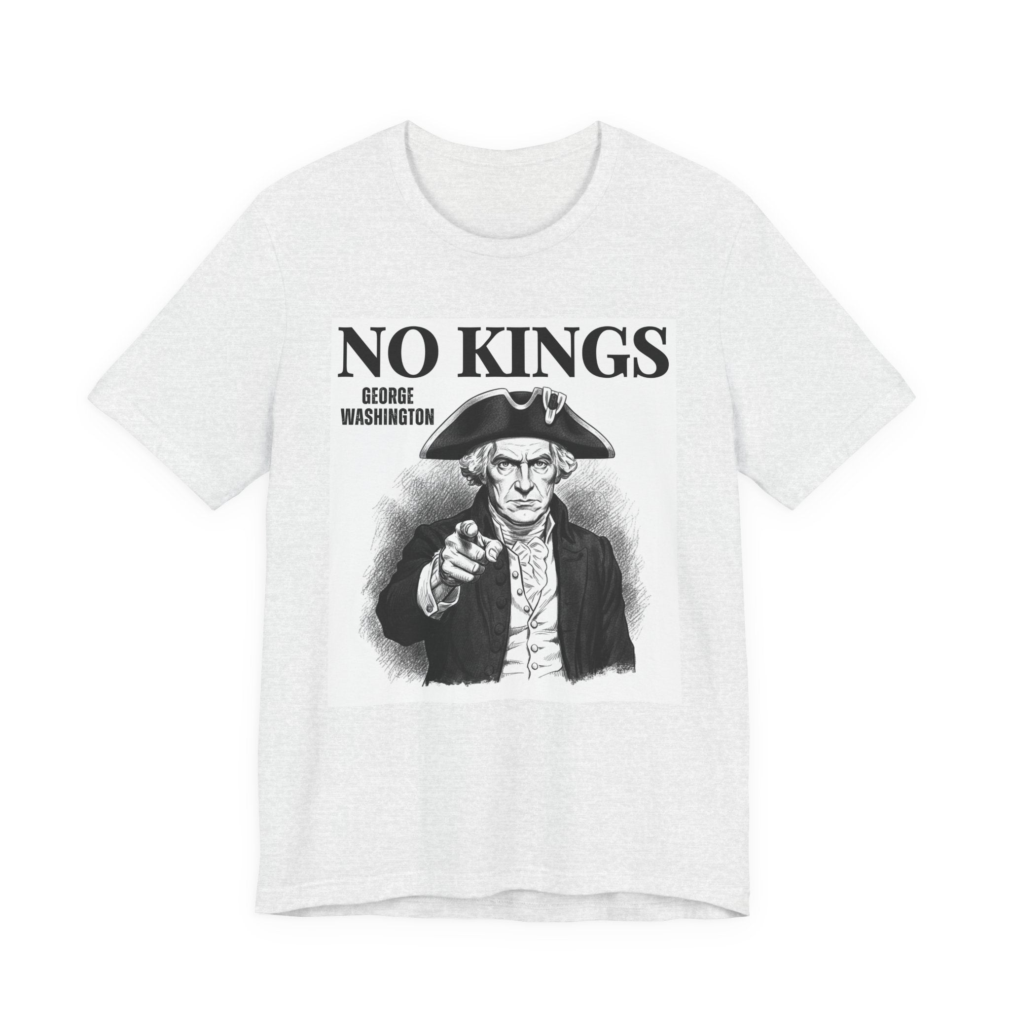 No Kings: George Washington T-Shirt