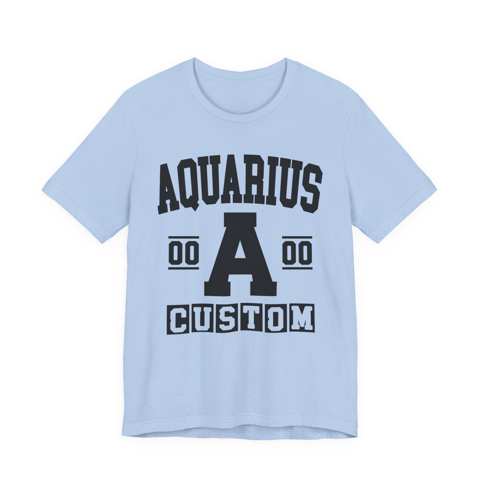 Custom Aquarius Varsity Tee Shirt — Customize Birthday Day/Month/Year - Customize Season/nation/Society