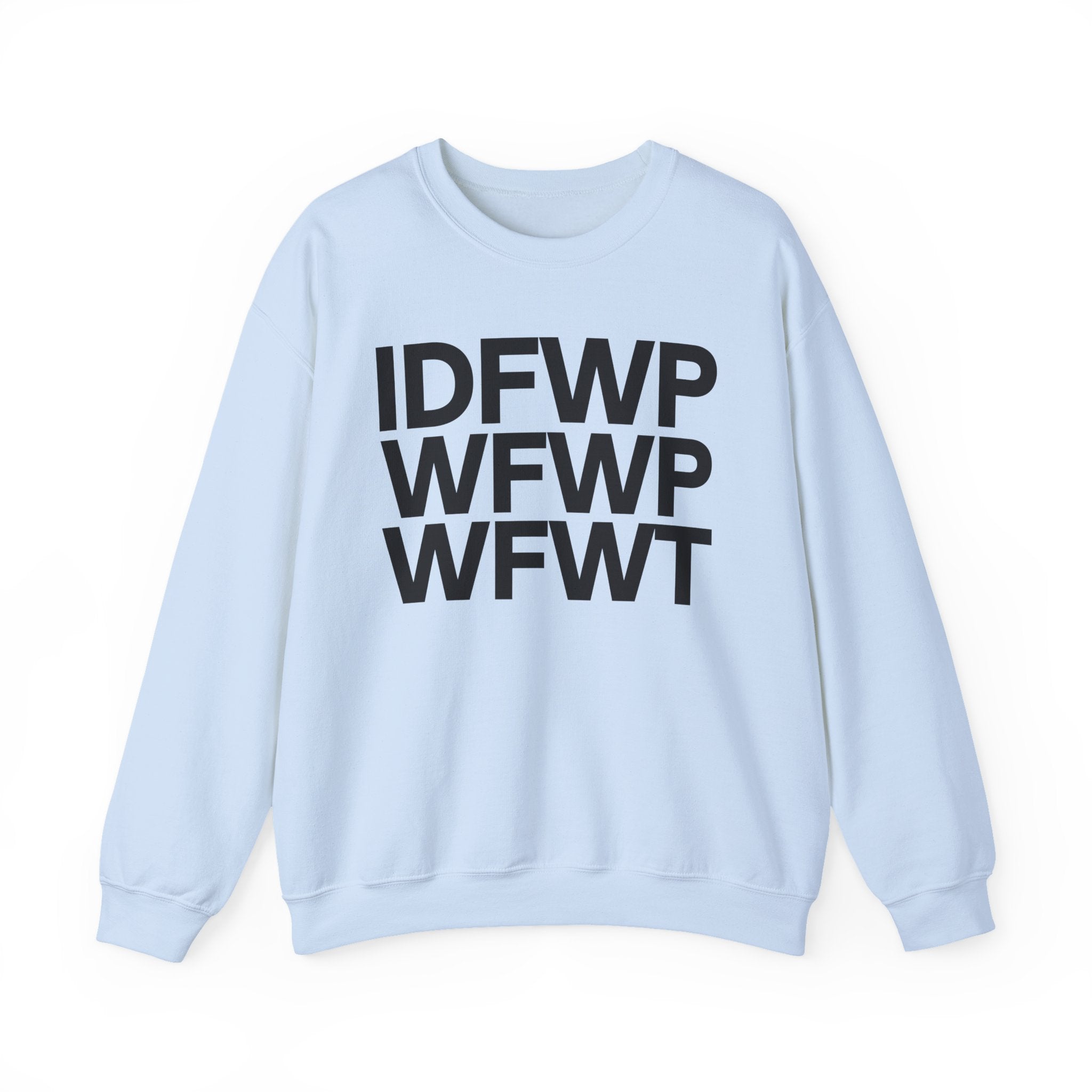 IDFWPWFWPWFWT - (I Don't Fuck With People Who Fuck With People Who Fuck With Trump) - Political Humor Hoodie