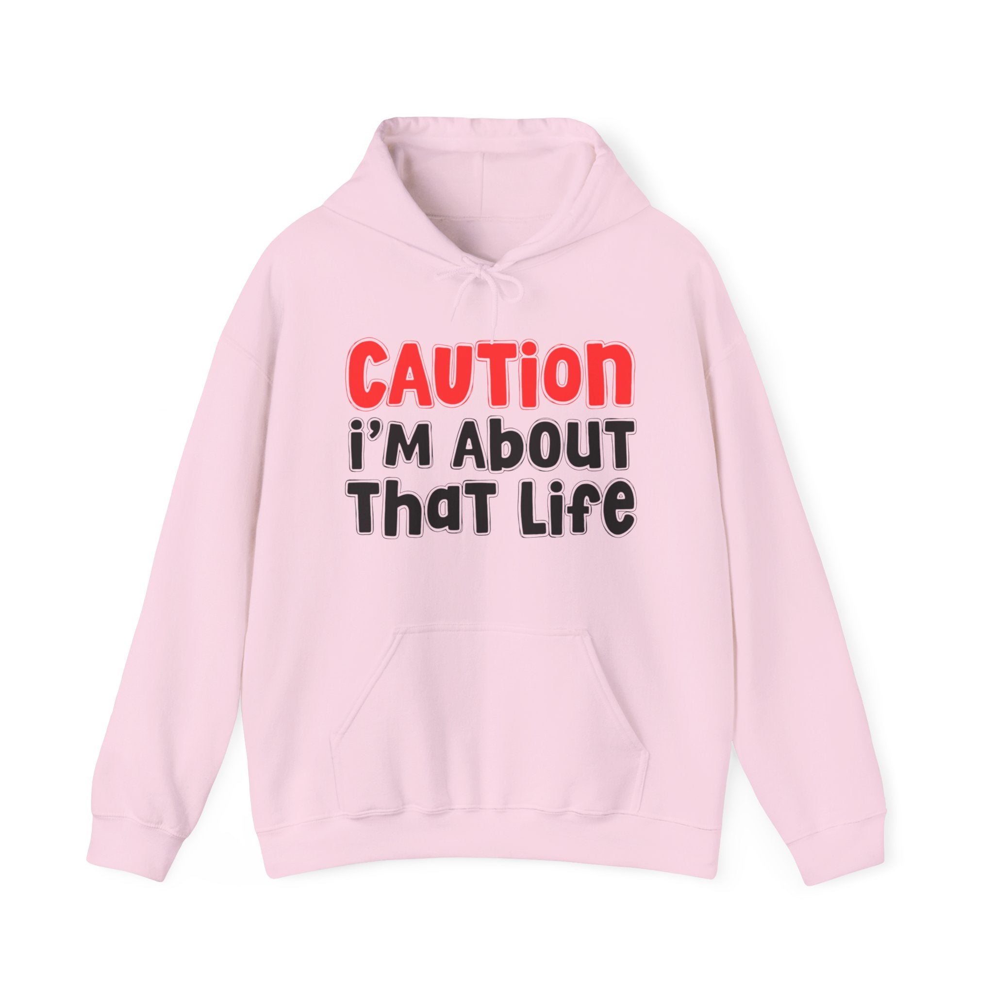 Caution I'm About That Life － Old School Statement Hoodie