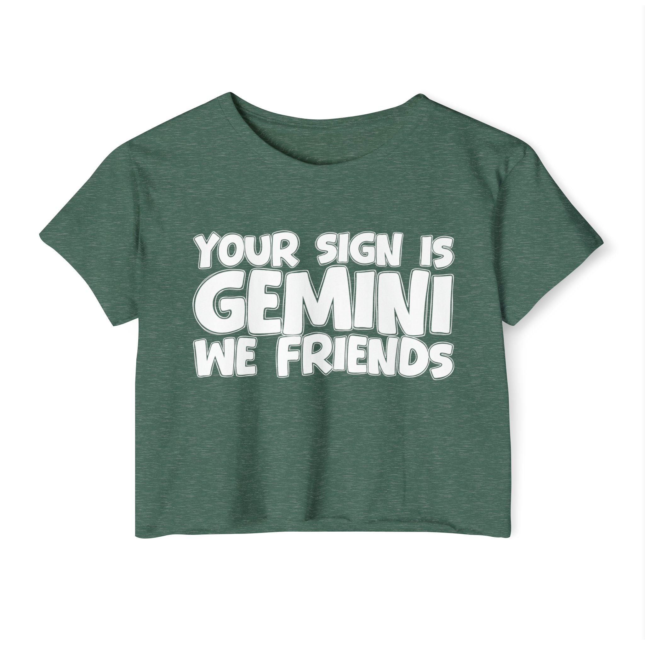 Your Sign Is Gemini We Friends - Fun Zodiac Sign Crop Top