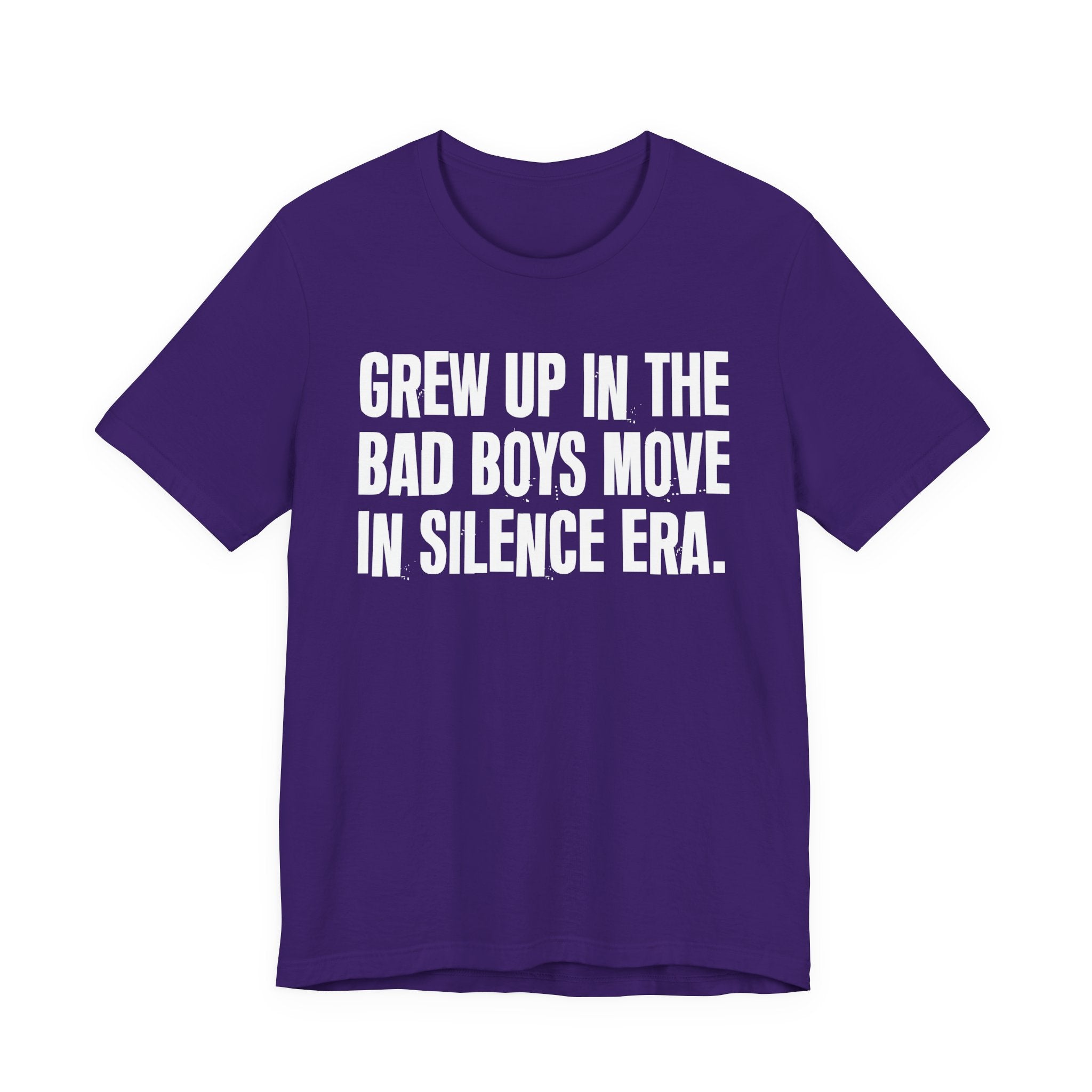 Grew Up In The Bad Boys Move In Silence Era - Hilarious Back In The Days  T-Shirt