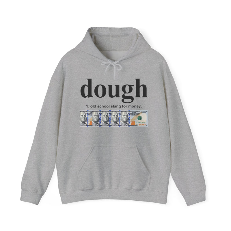 Dough —  Hoodie