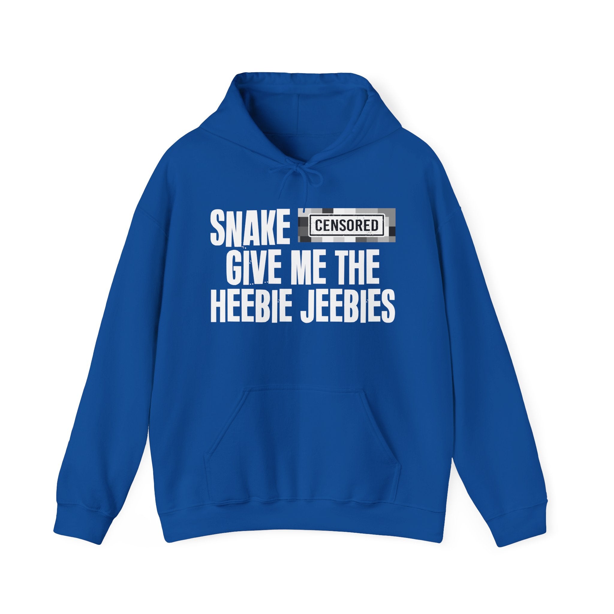 Snake (Censored Bitches) Give Me The Heebie Jeebies" Funny Scary Quote Hoodie