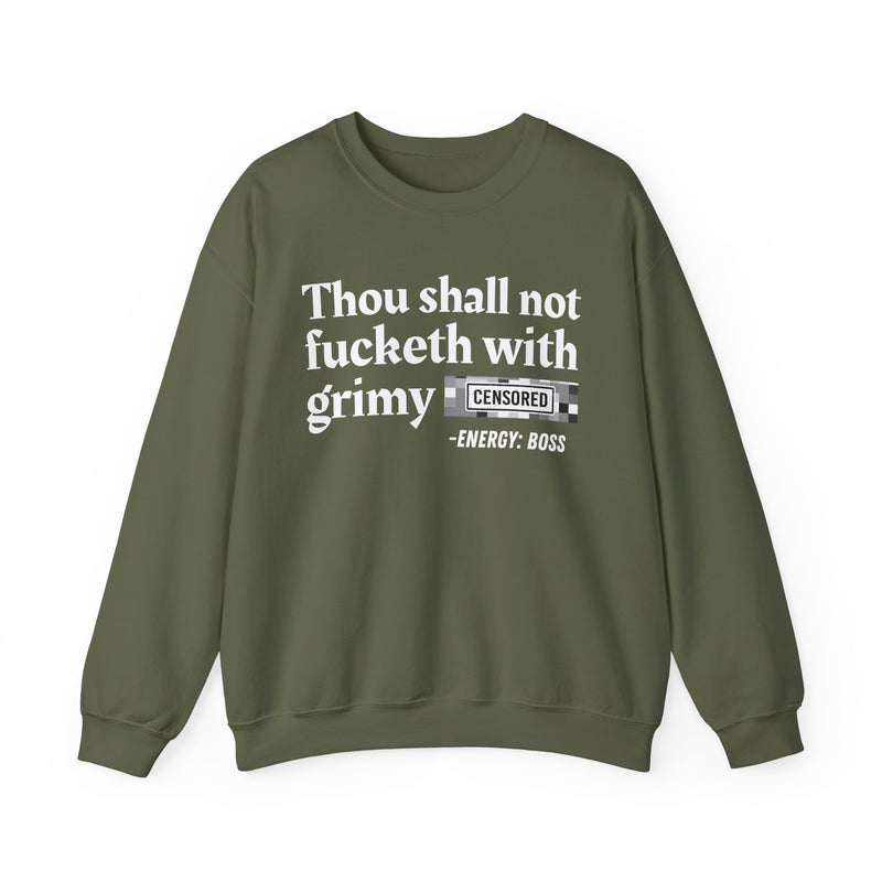 Thou Shall Not Fucketh With Grimy Bitches