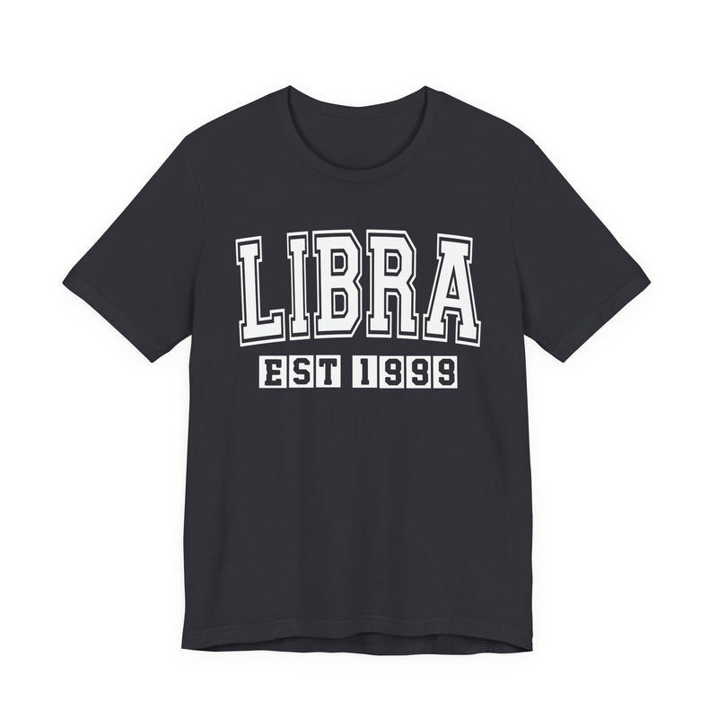 Libra EST (YEAR) Personalization — Zodiac Birthday T-Shirt
