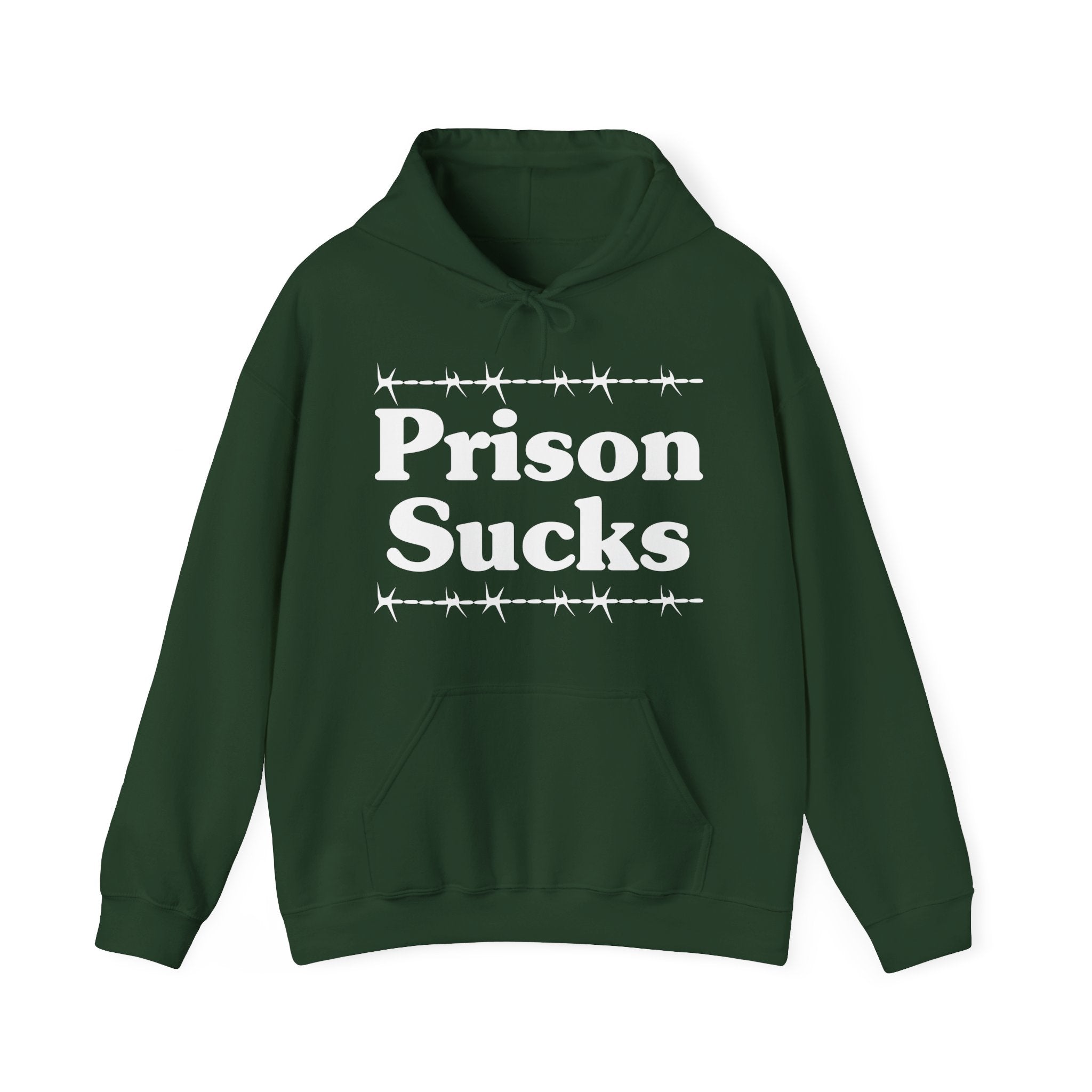 Prison Sucks - Humorous Statement Hoodie