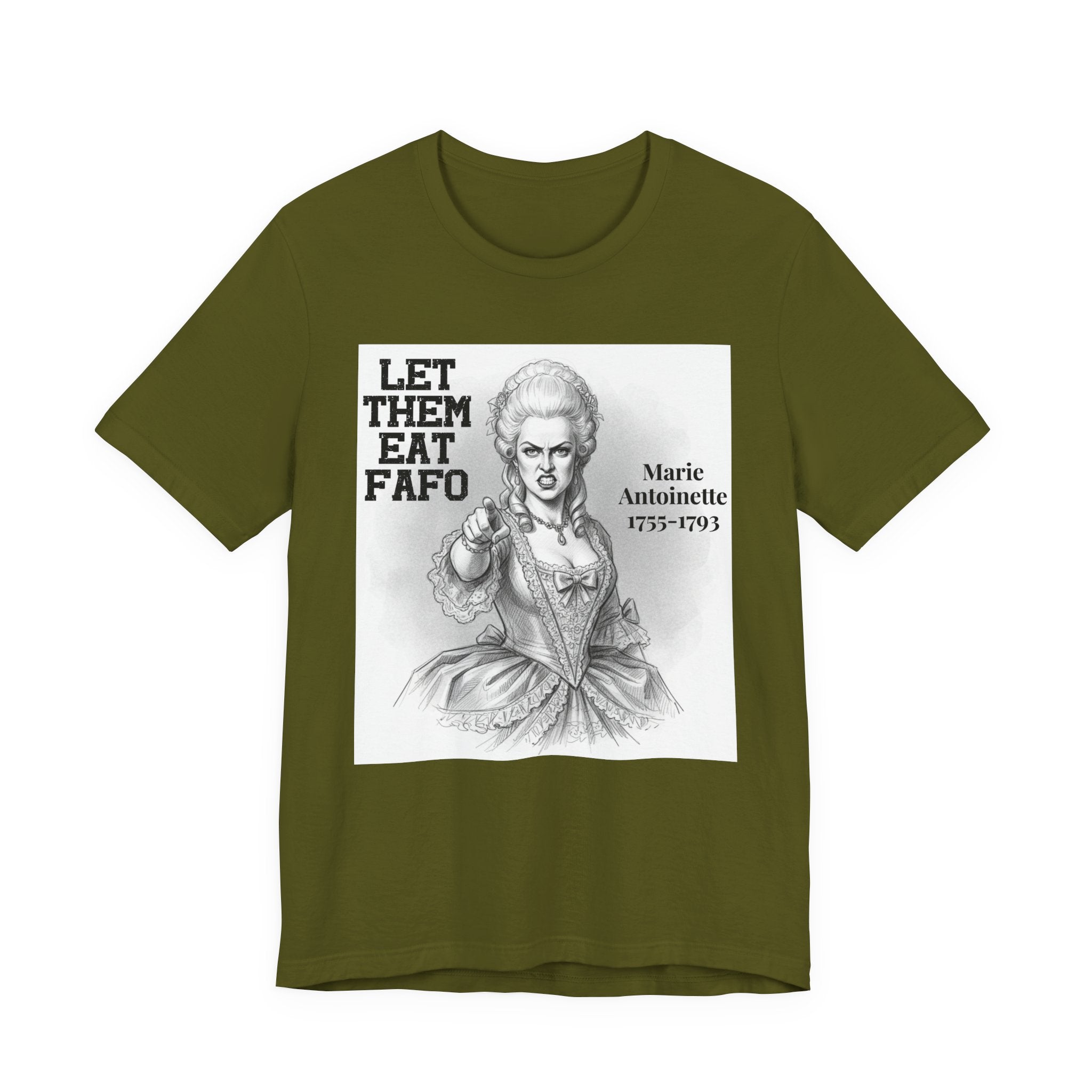 Let Them Eat Fafo T-Shirt