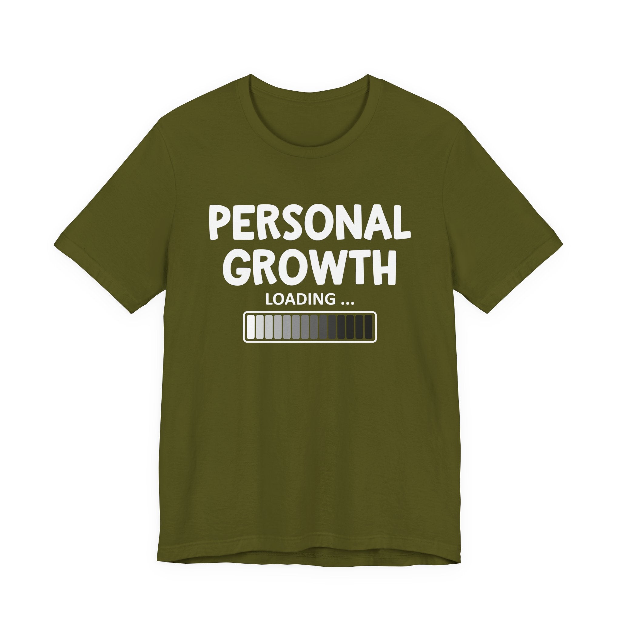 Personal Growth Loading -T-shirt