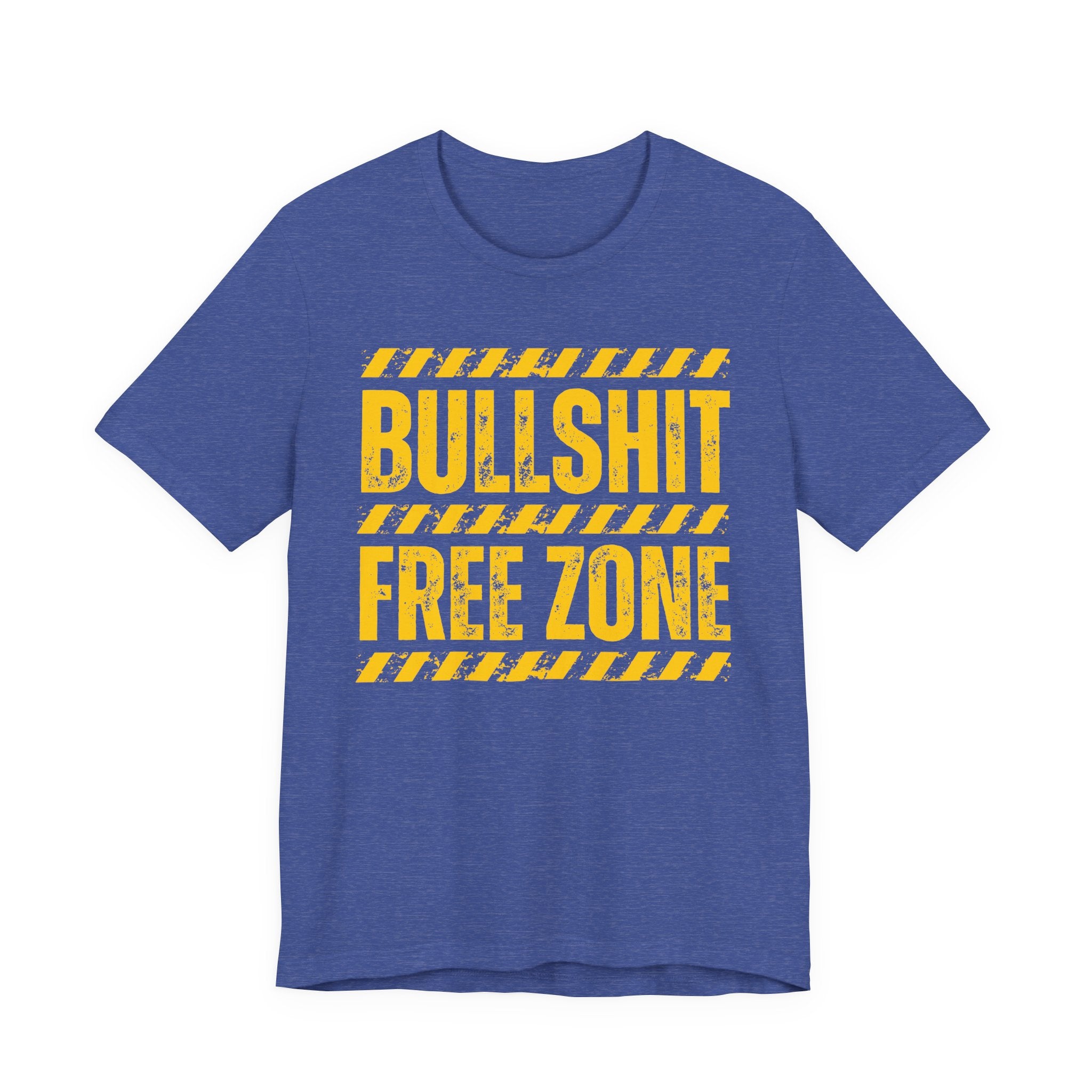 Bullshit Free Zone － Funny Energy T-shirt