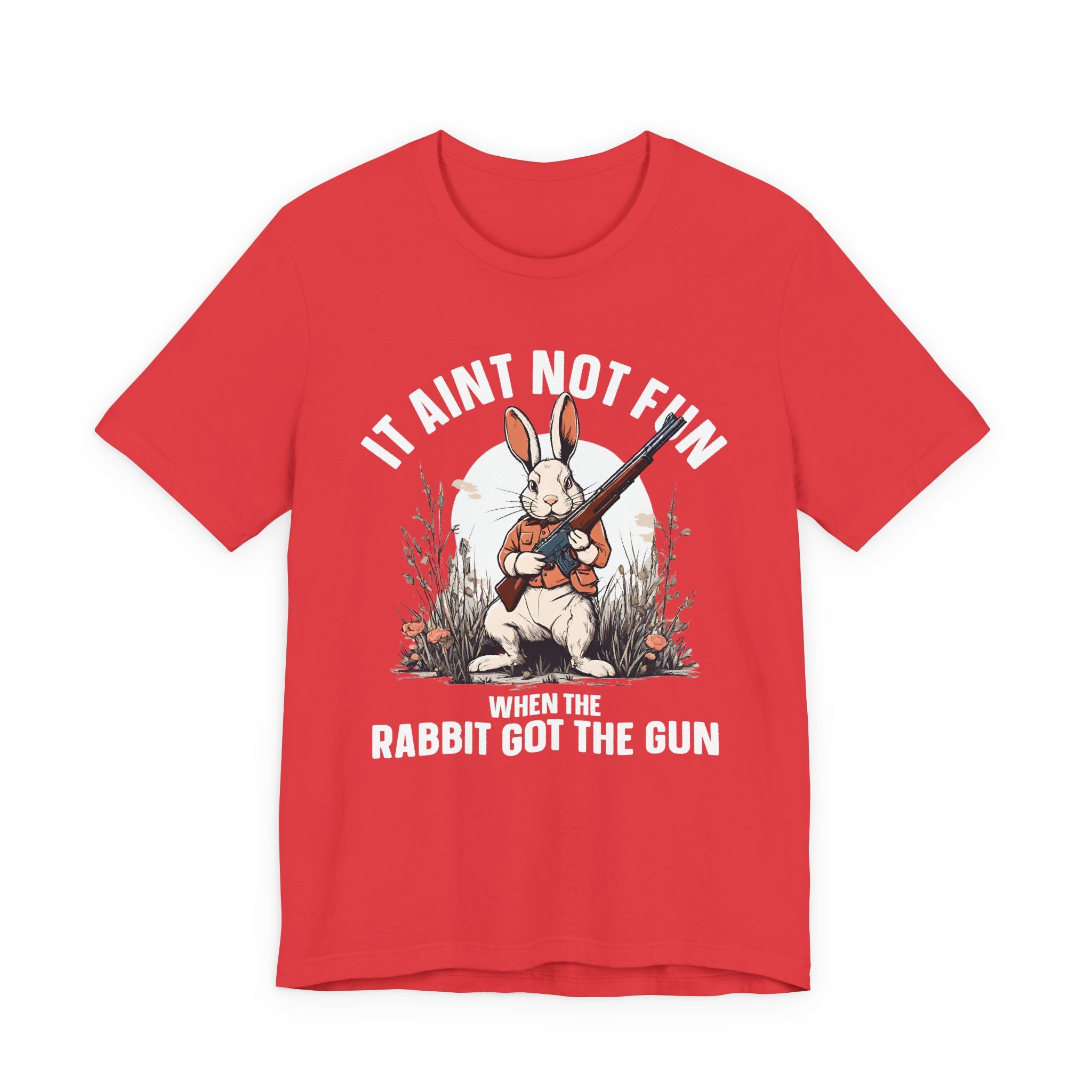 It Aint Not Fun Whe The Rabbit Got The Gun T-Shirt