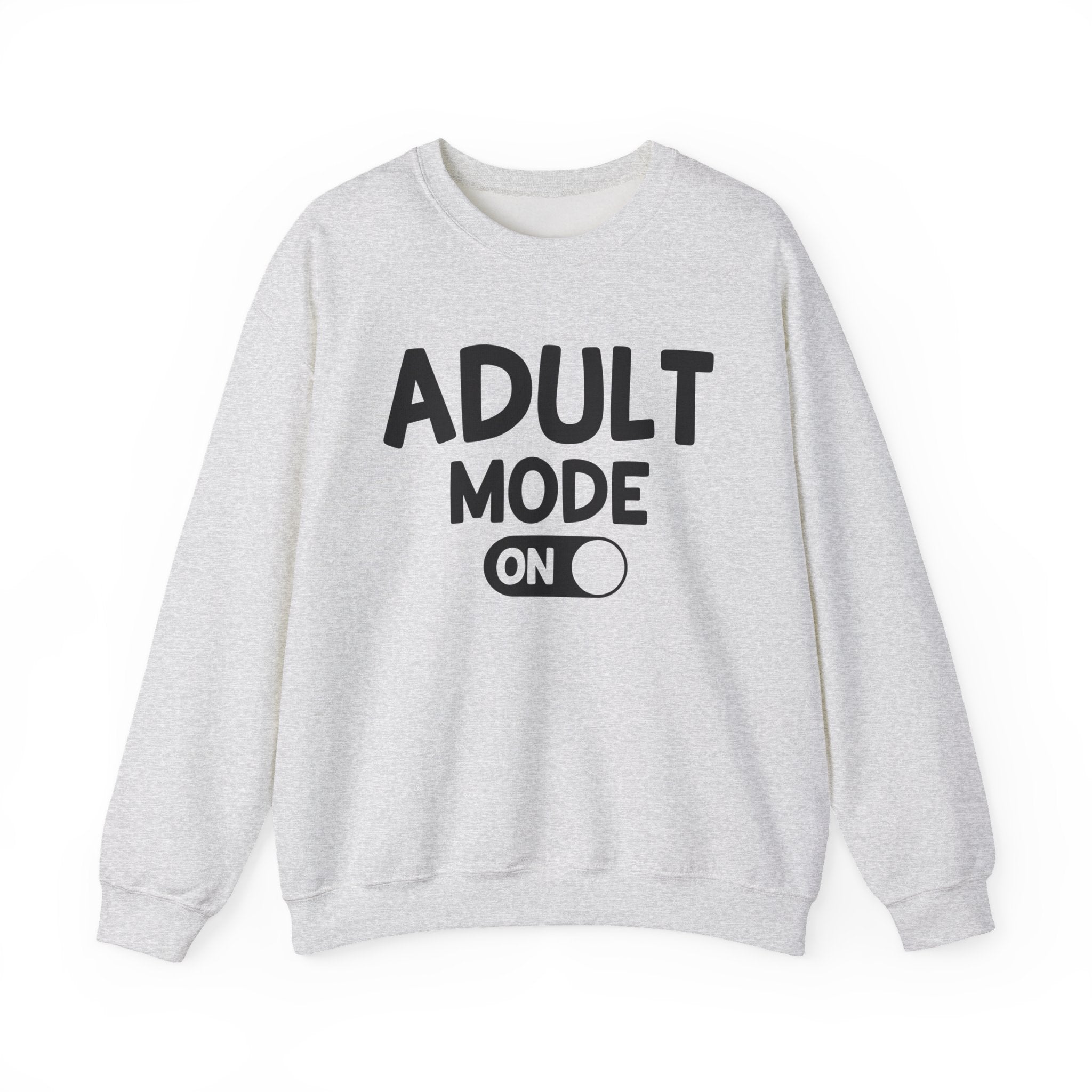 Adult Mode On - Sweatshirt