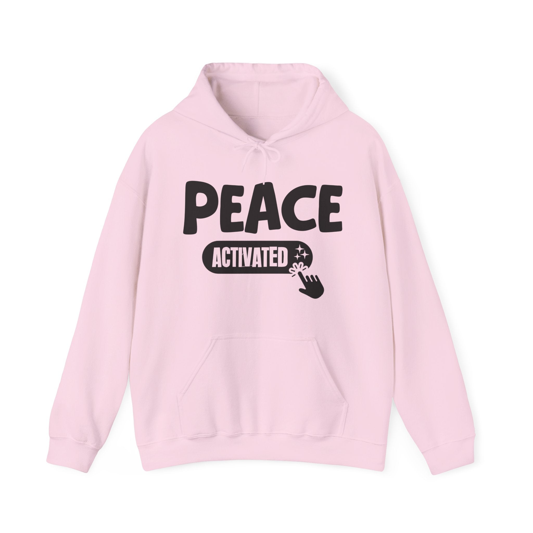 Peace Activated - Motivational Sweatshirt