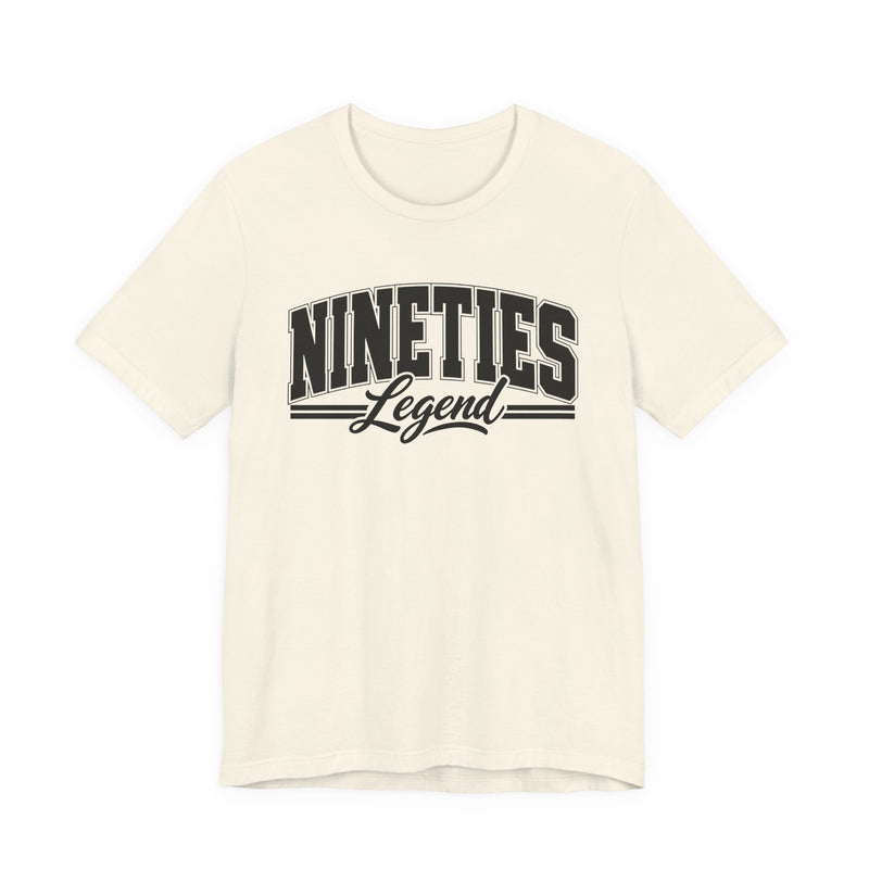 T-shirt with bold lettering reading NINETIES LEGEND, product view.