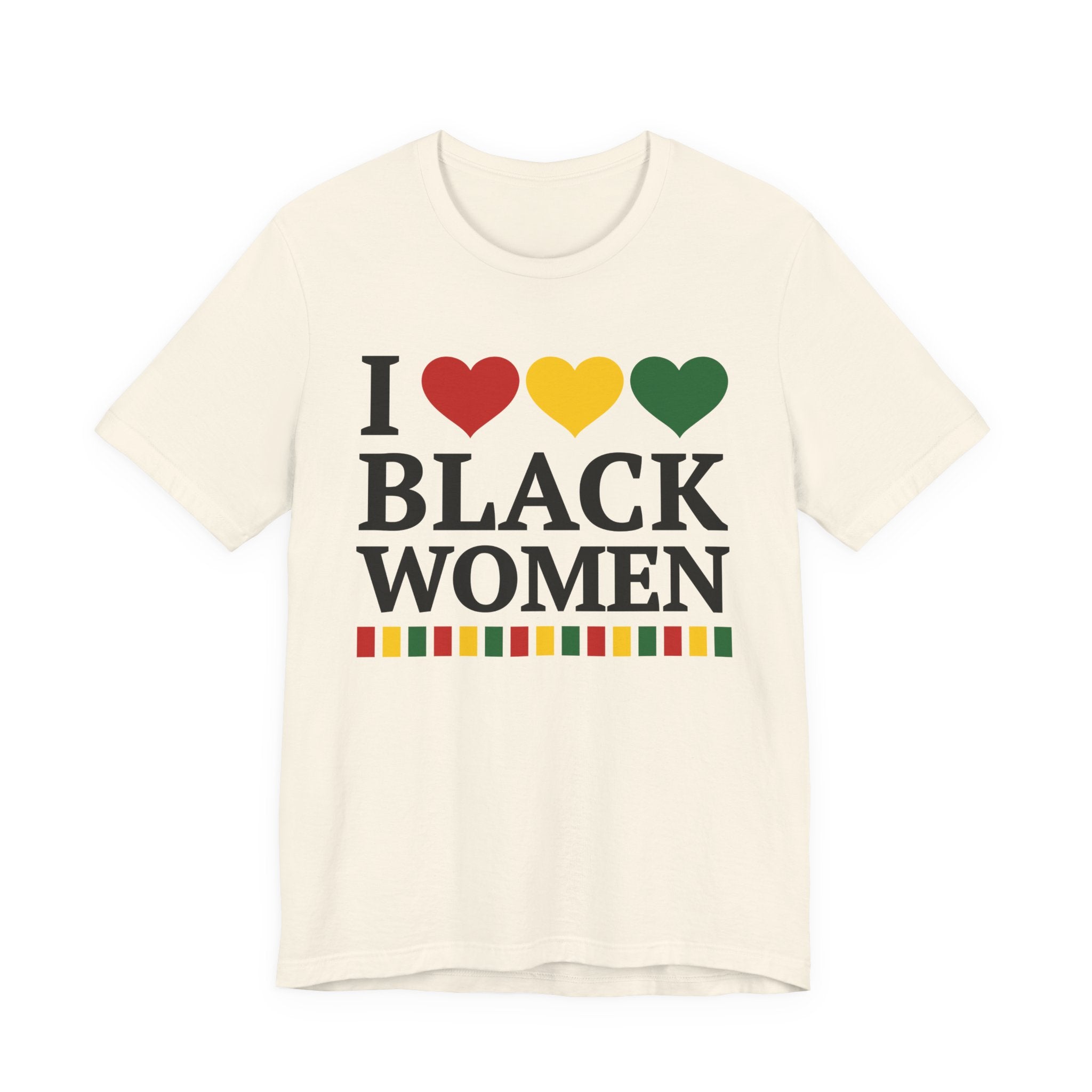 I Love Black Women — T-Shirt
