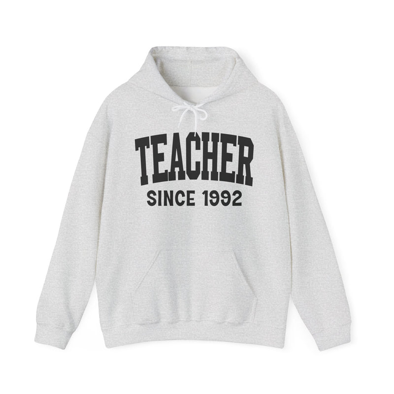 Teacher Personalization Hoodie — Add Your Special "Since Date"