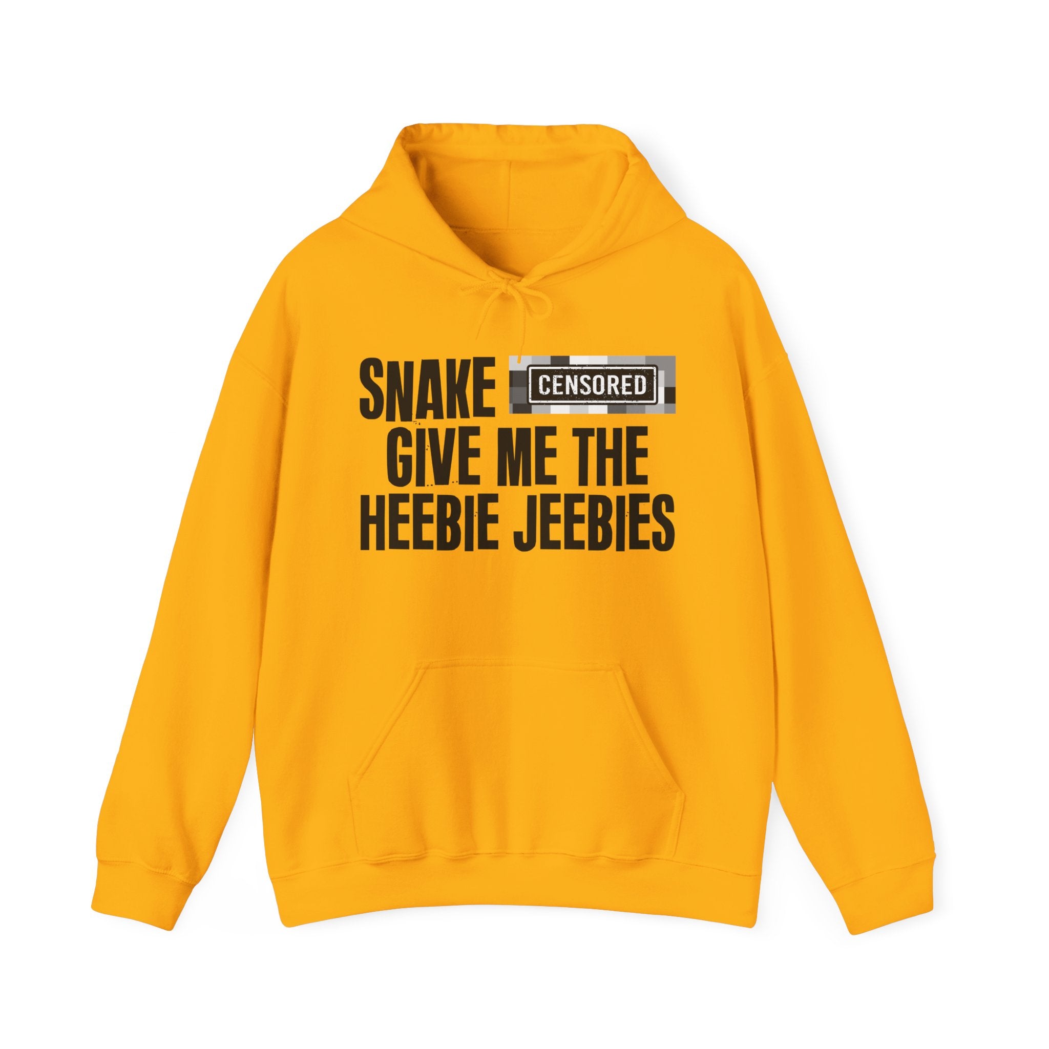 Snake (Censored Bitches) Give Me The Heebie Jeebies" Funny Scary Quote Hoodie