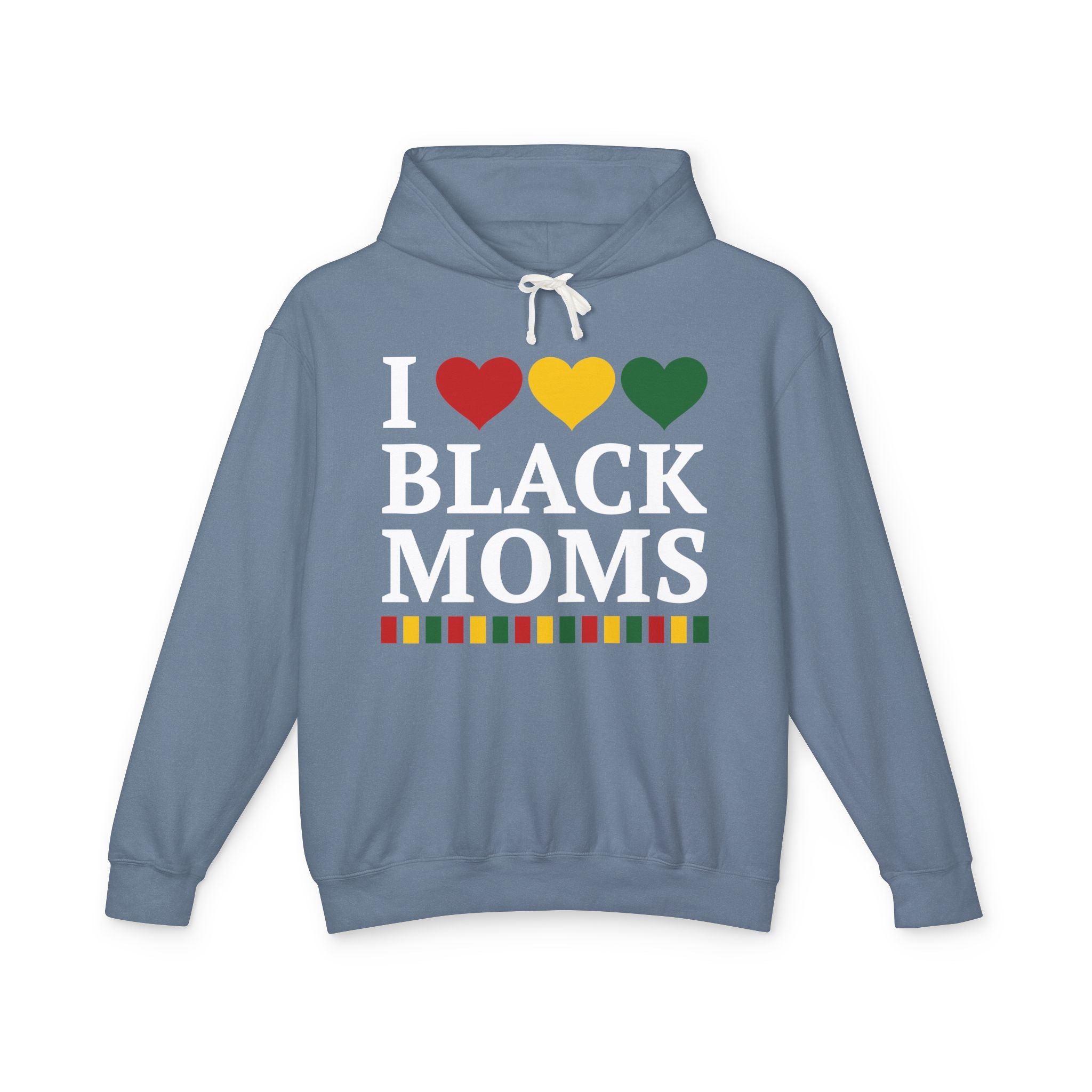 I Love Black Moms — Hoodie